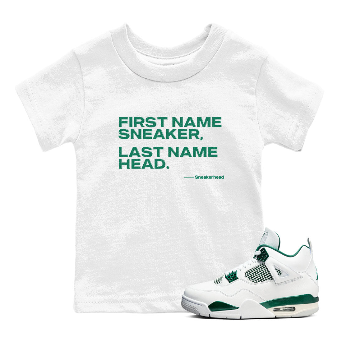 4s Oxidized Green shirts to match jordans My Name Is sneaker match tees Air Jordan 4 Oxidized Green Drip Gear Zone streetwear brand Baby and Youth White 1 cotton tee