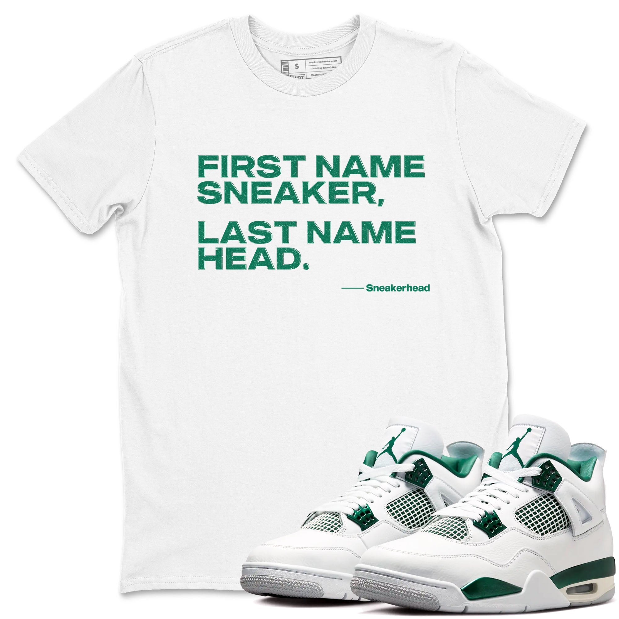 4s Oxidized Green shirts to match jordans My Name Is sneaker match tees Air Jordan 4 Oxidized Green Drip Gear Zone streetwear brand White 1 unisex cotton tee