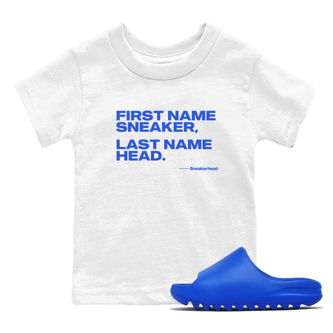 Yeezy Slide Azure shirts to match jordans My Name Is sneaker match tees Yeezy Slide Azure Drip Gear Zone streetwear brand Baby and Youth White 1 cotton tee