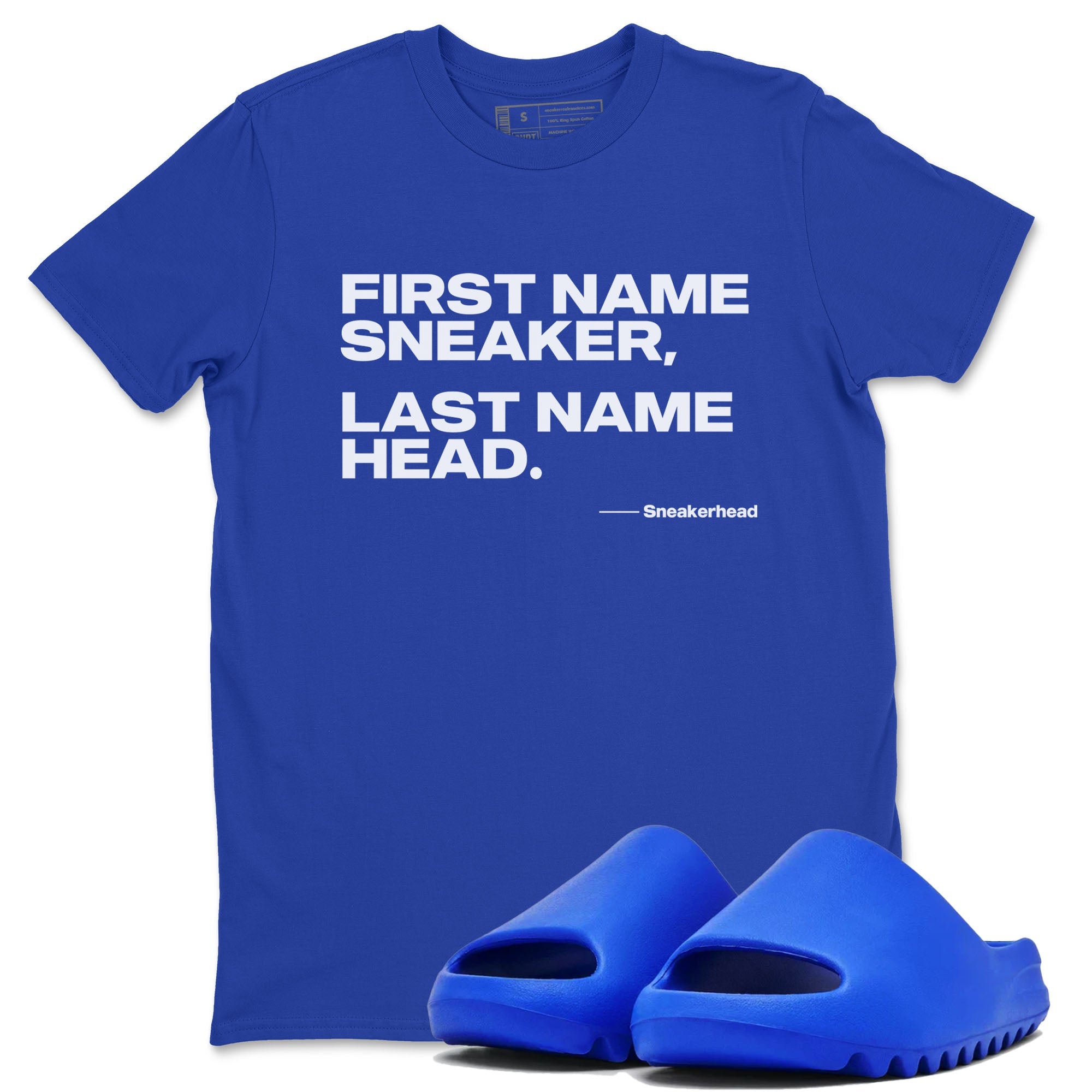 Yeezy Slide Azure shirts to match jordans My Name Is sneaker match tees Yeezy Slide Azure Drip Gear Zone streetwear brand Royal Blue 1 unisex cotton tee