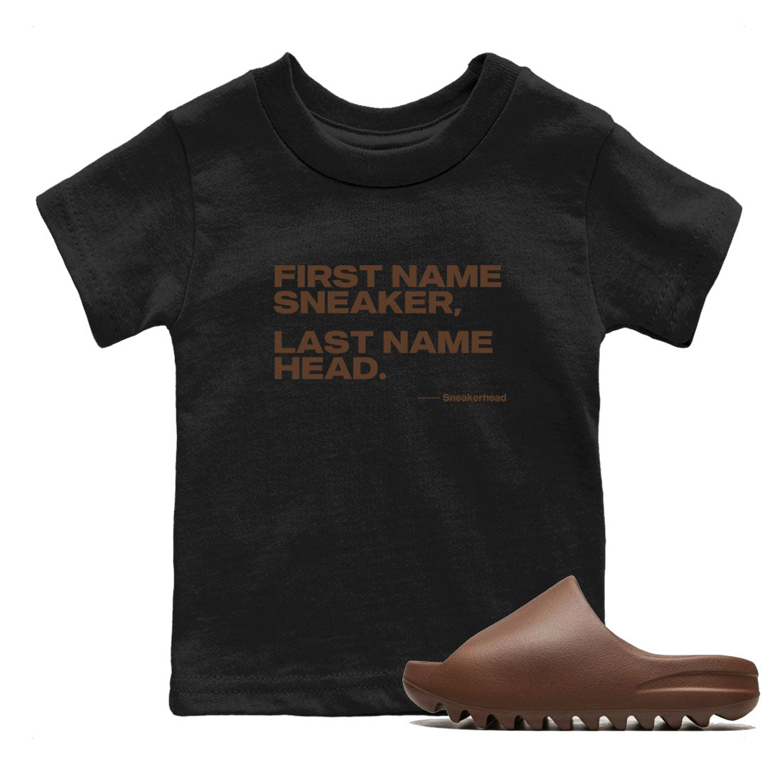 Yeezy Slide Flax shirts to match jordans My Name Is sneaker match tees Yeezy Slide Flax Drip Gear Zone streetwear brand Baby and Youth Black 1 cotton tee