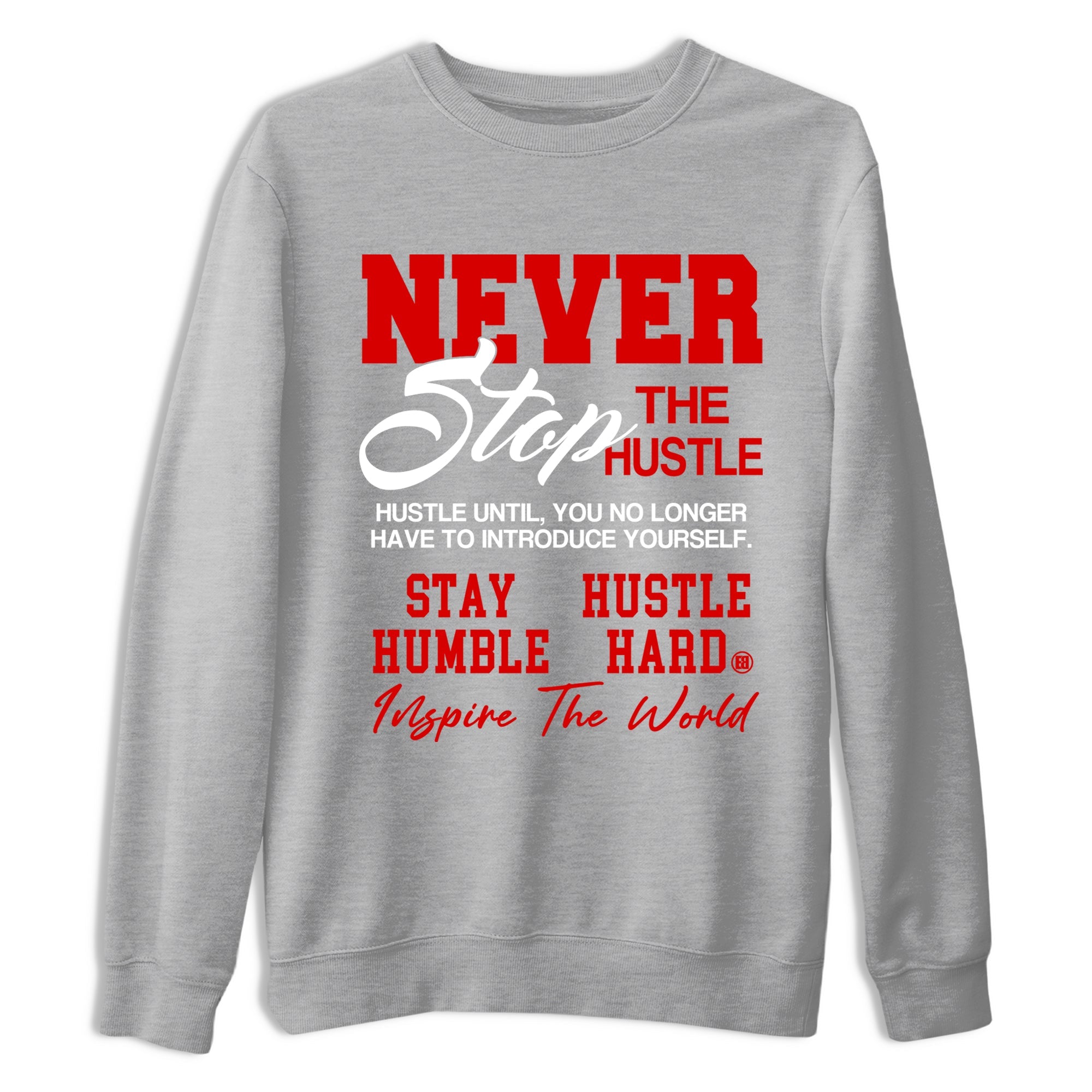 5s Fire Red Sneaker match tees  Sneaker Tees To Match Jordan 5 Retro Fire Red Sneakers  Never Stop The Hustle Graphic Tee Heather Grey 2
