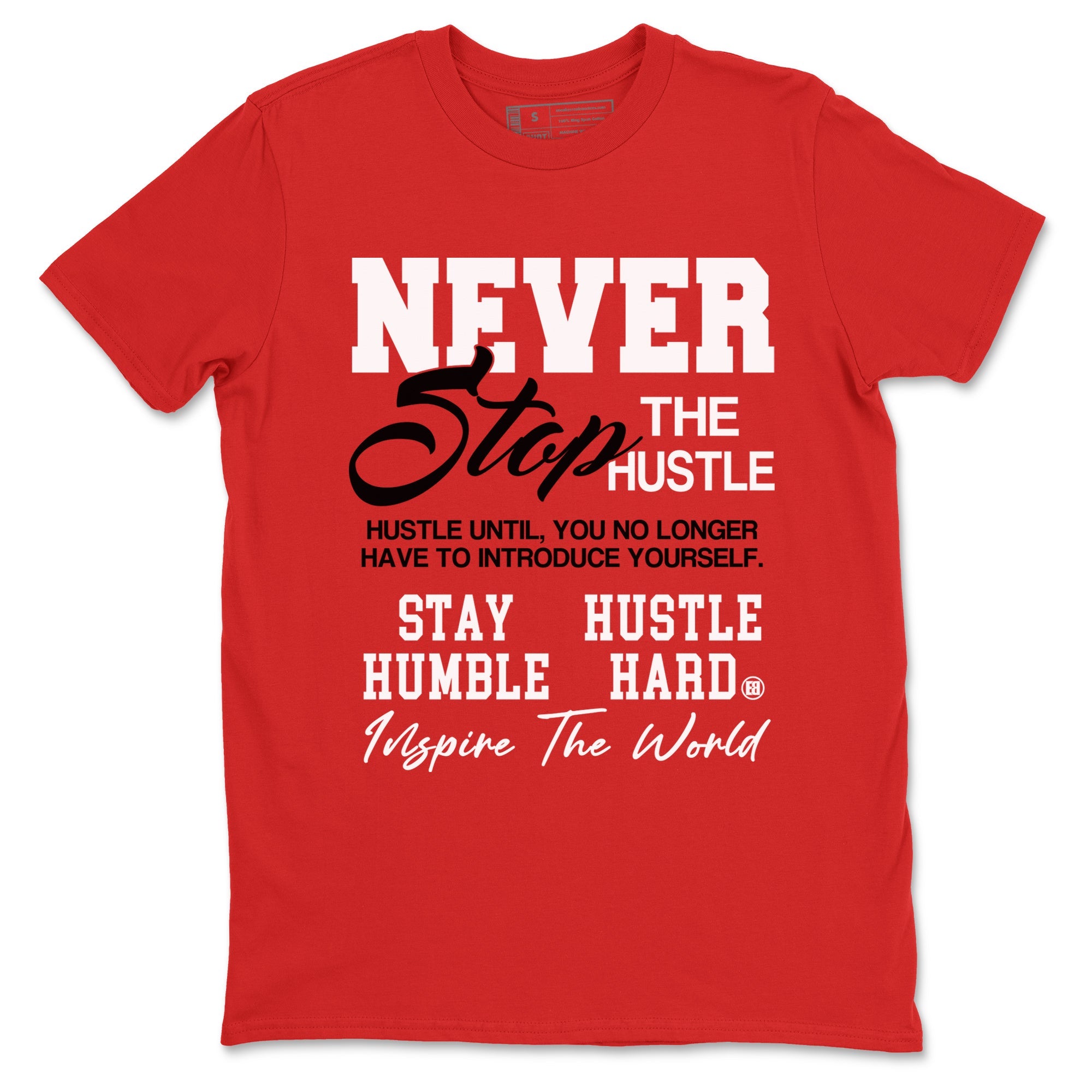 5s Fire Red Sneaker match tees  Sneaker Tees To Match Jordan 5 Retro Fire Red Sneakers  Never Stop The Hustle Graphic Tee Red 2