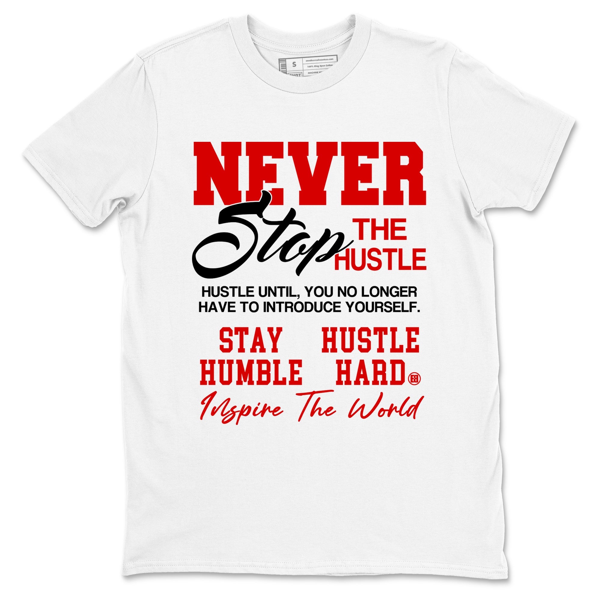 5s Fire Red Sneaker match tees  Sneaker Tees To Match Jordan 5 Retro Fire Red Sneakers  Never Stop The Hustle Graphic Tee White 2