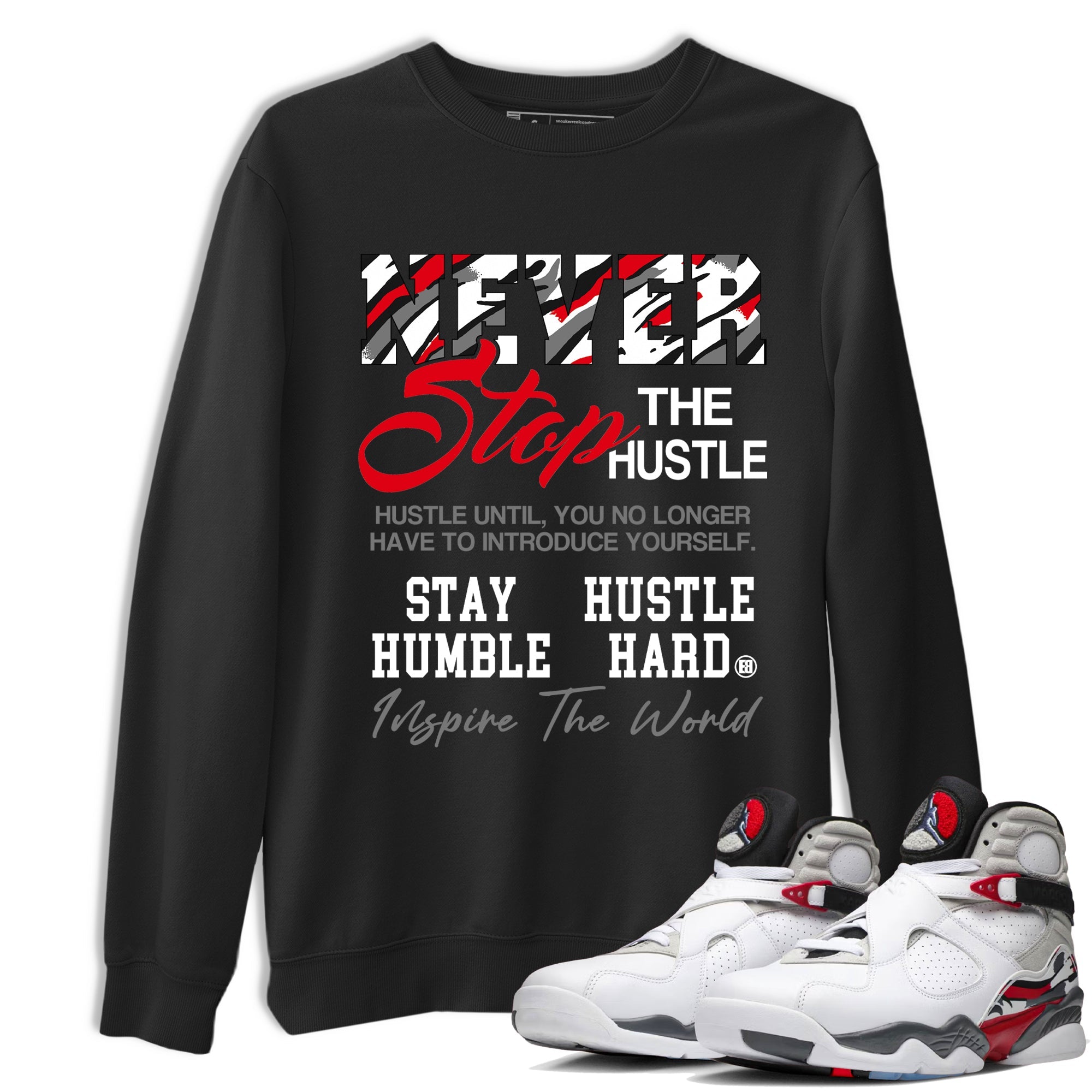 Sneaker Threads  Sneaker Tees To Match Air Jordan 8 Bunny  Never Stop The Hustle Graphic Tee Black 1. Perfect for Jordan releases 2025 colorways.
