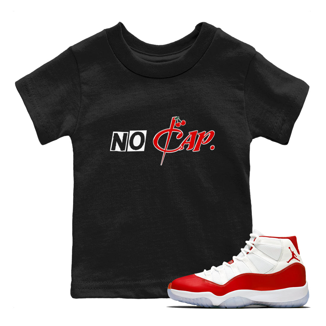 11s Cherry shirts to match jordans No Cap sneaker match tees Air Jordan 11 Retro Cherry match shoes to clothes Drip Gear Zone Youth Baby Black 1 tee