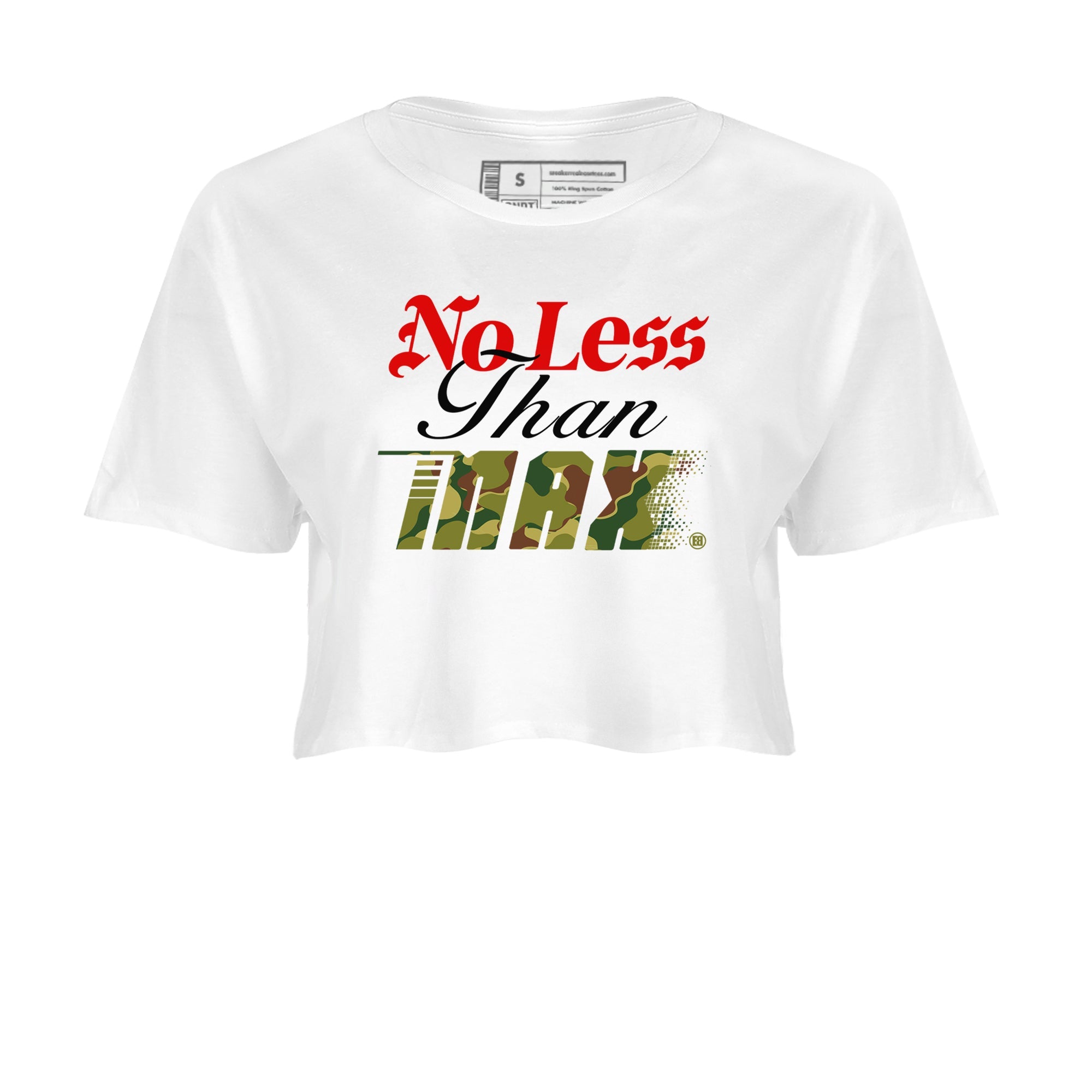 Air Max 90 Reverse Duck Camo shirts to match jordans No Less Than Max sneaker match tees Air Max 90 Reverse Duck Camo match shoes to clothes Drip Gear Zone unisex cotton White 2 crop tee