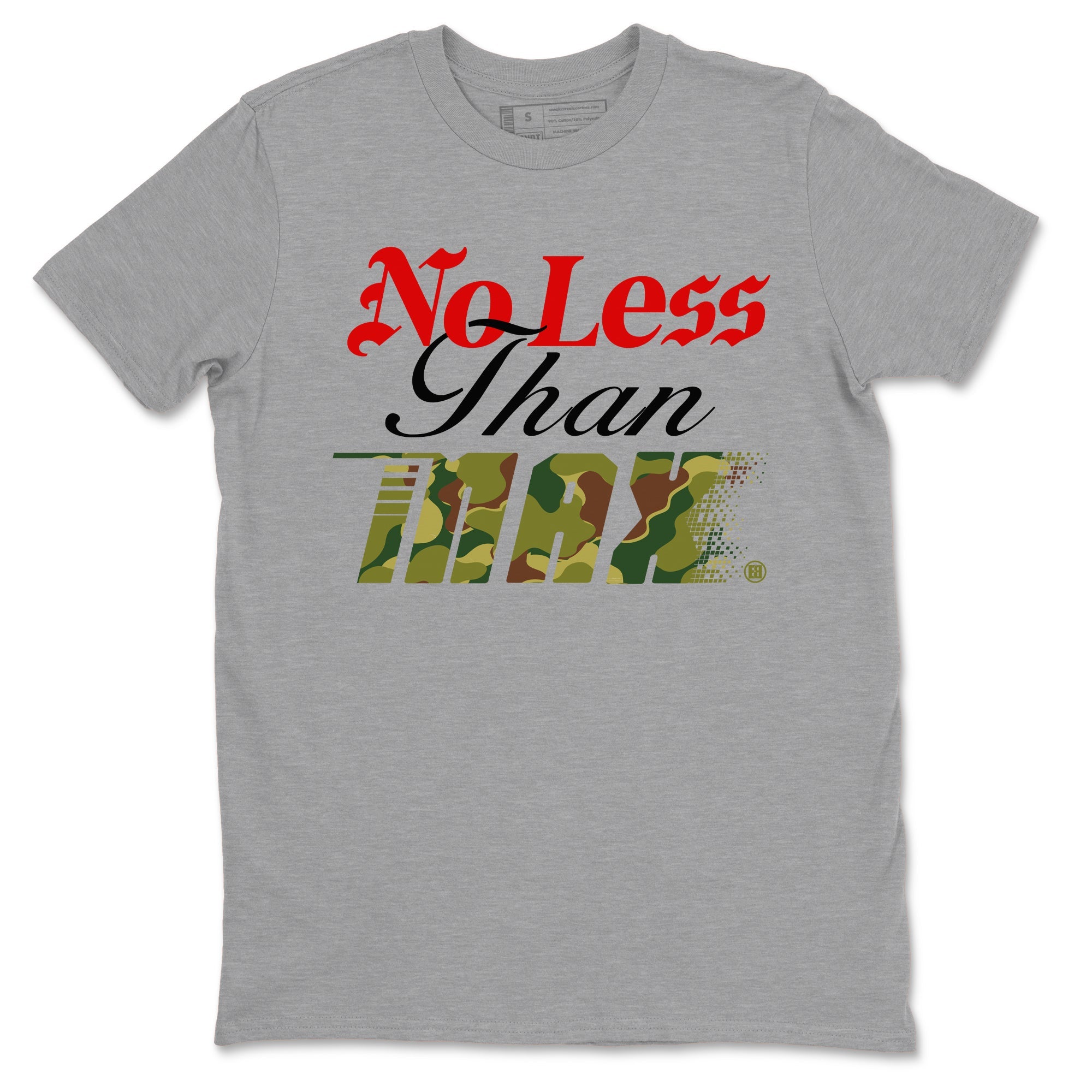 Air Max 90 Reverse Duck Camo shirts to match jordans No Less Than Max sneaker match tees Air Max 90 Reverse Duck Camo match shoes to clothes Drip Gear Zone unisex cotton Heather Grey 2 shirts