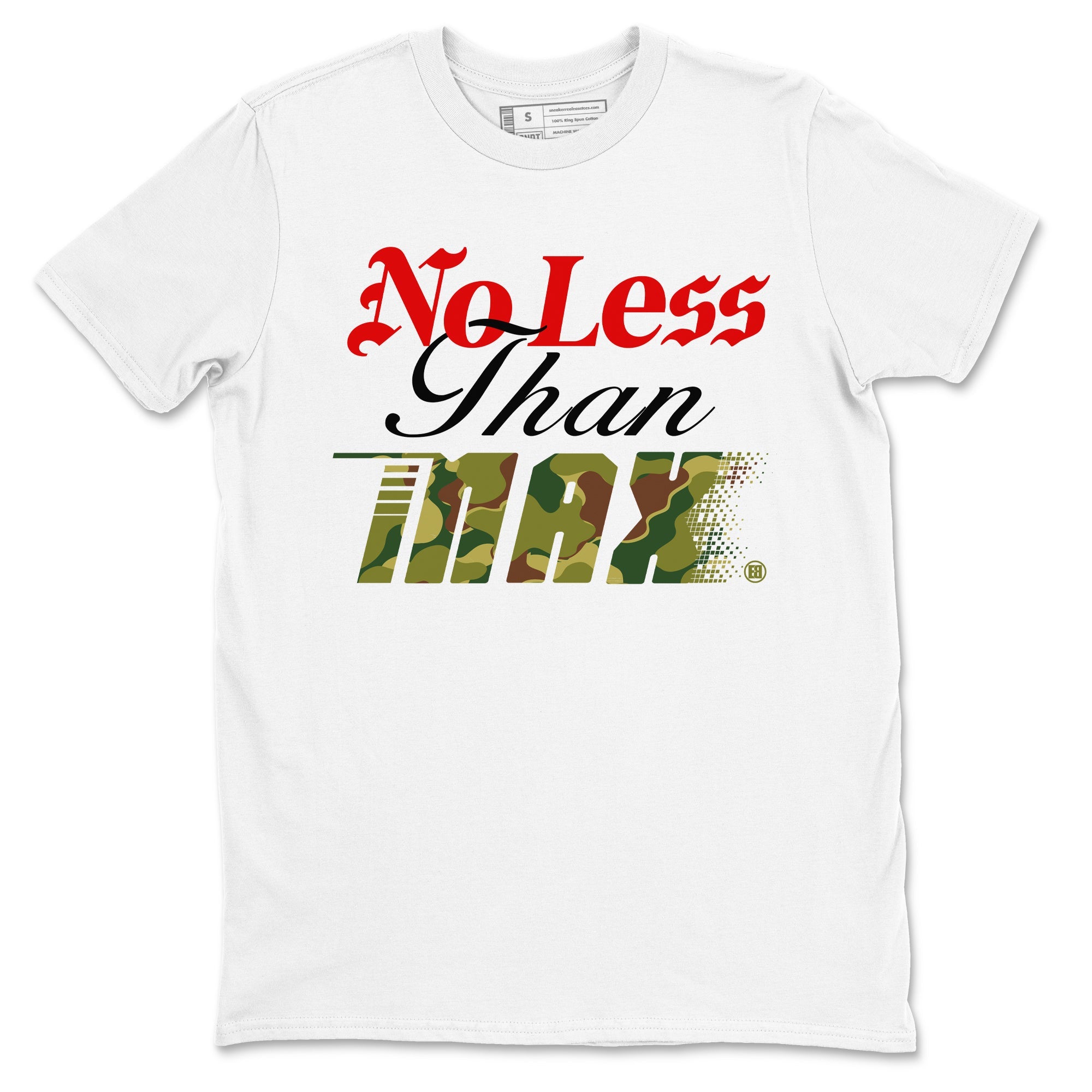 Air Max 90 Reverse Duck Camo shirts to match jordans No Less Than Max sneaker match tees Air Max 90 Reverse Duck Camo match shoes to clothes Drip Gear Zone unisex cotton White 2 shirts