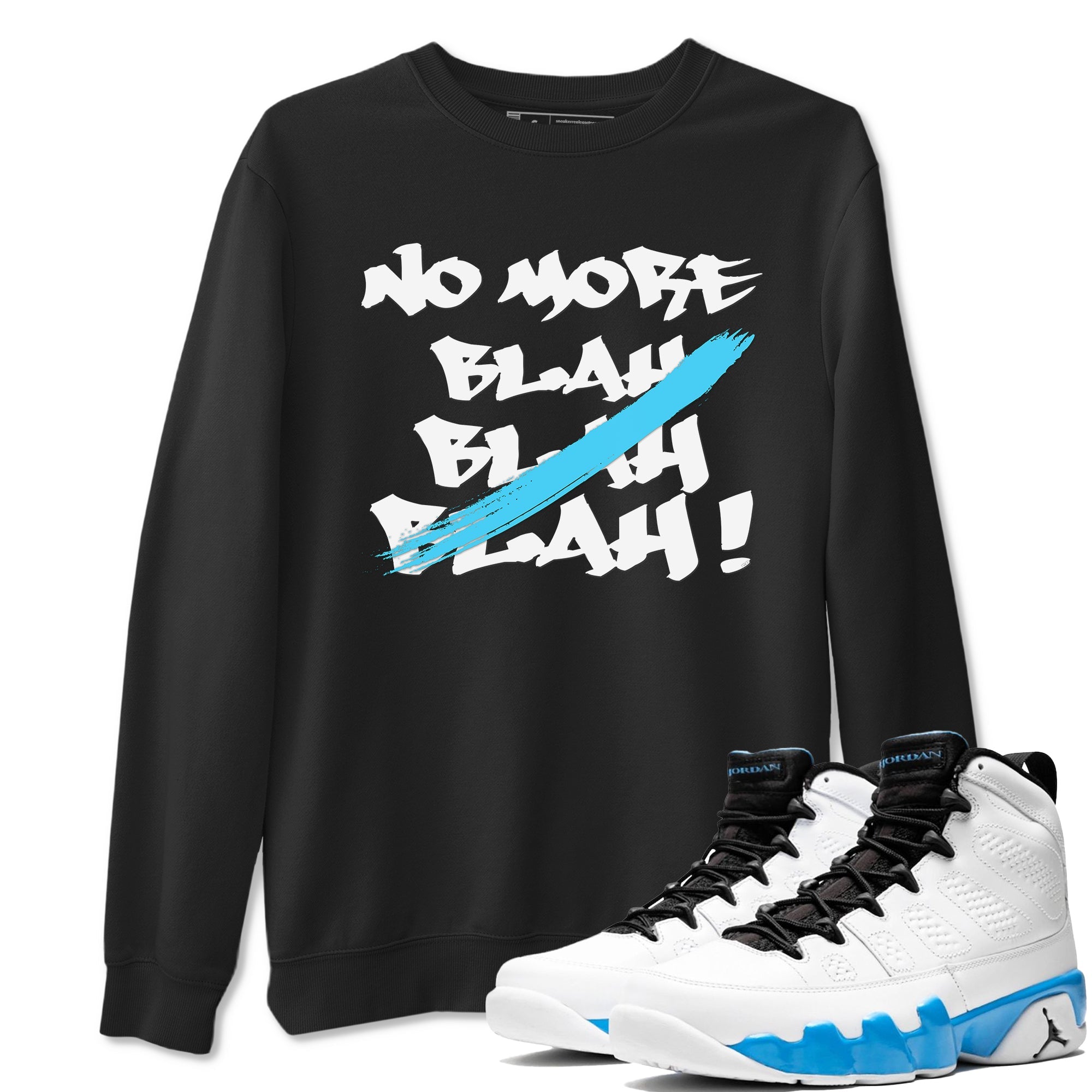 9s Powder Blue shirt to match jordans No More Blah sneaker tees Air Jordan 9 Powder Blue Drip Gear Zone unisex cotton Black 1 crew neck shirt