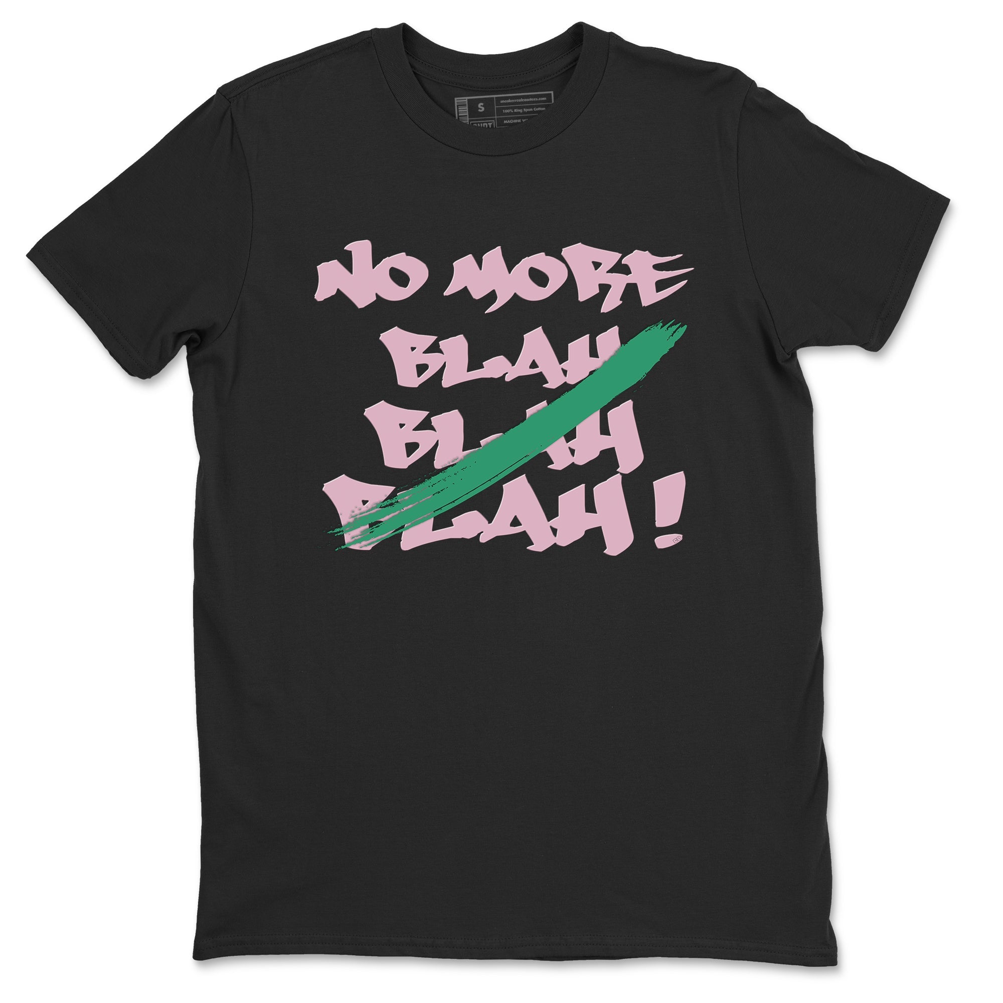 Dunk Medium Soft Pink Malachite shirt to match jordans No More Blah sneaker tees Dunk Medium Soft Pink Malachite Drip Gear Zone unisex cotton Black 2 crew neck shirt