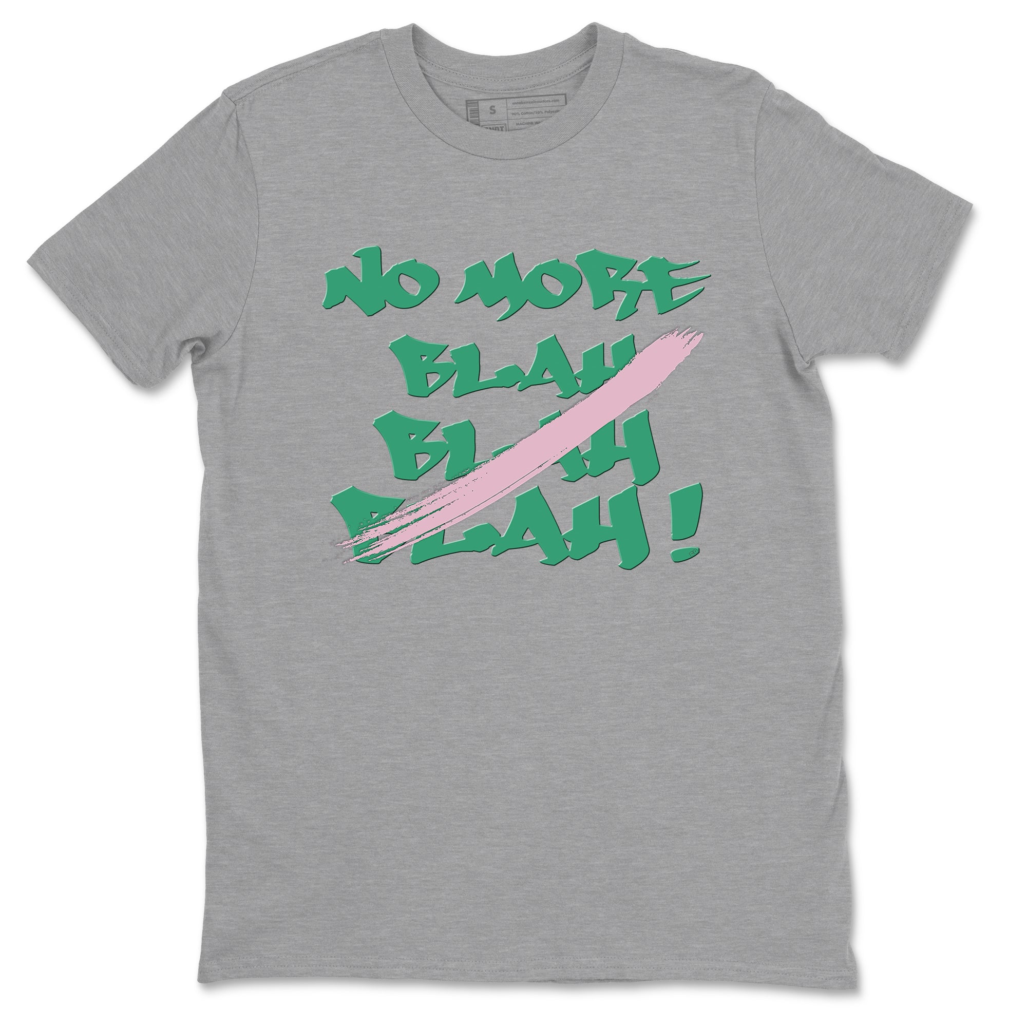 Dunk Medium Soft Pink Malachite shirt to match jordans No More Blah sneaker tees Dunk Medium Soft Pink Malachite Drip Gear Zone unisex cotton Heather Grey 2 crew neck shirt