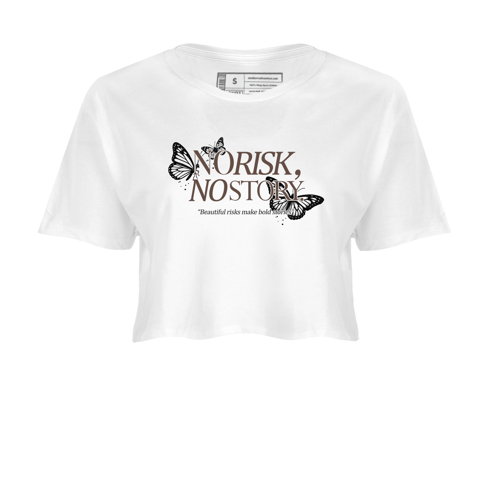 Sneaker match tees  Sneaker Tees To Match Air Jordan 4 Cave Stone Shoes  No Risk No Story Crop T-Shirt White 2