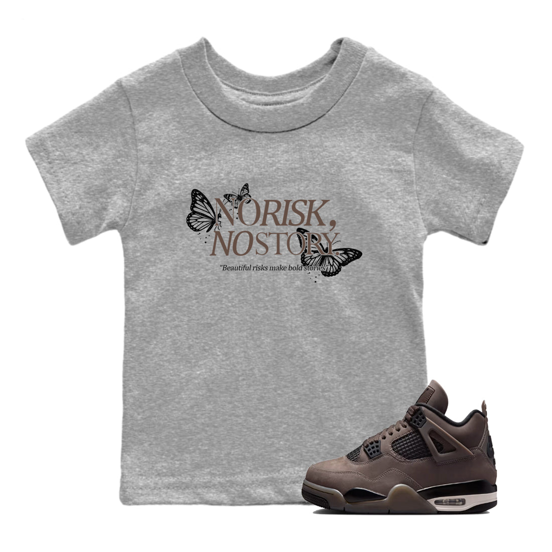 Sneaker match tees  Sneaker Tees To Match Air Jordan 4 Cave Stone Shoes  No Risk No Story Kids T-Shirt Heather Grey 1