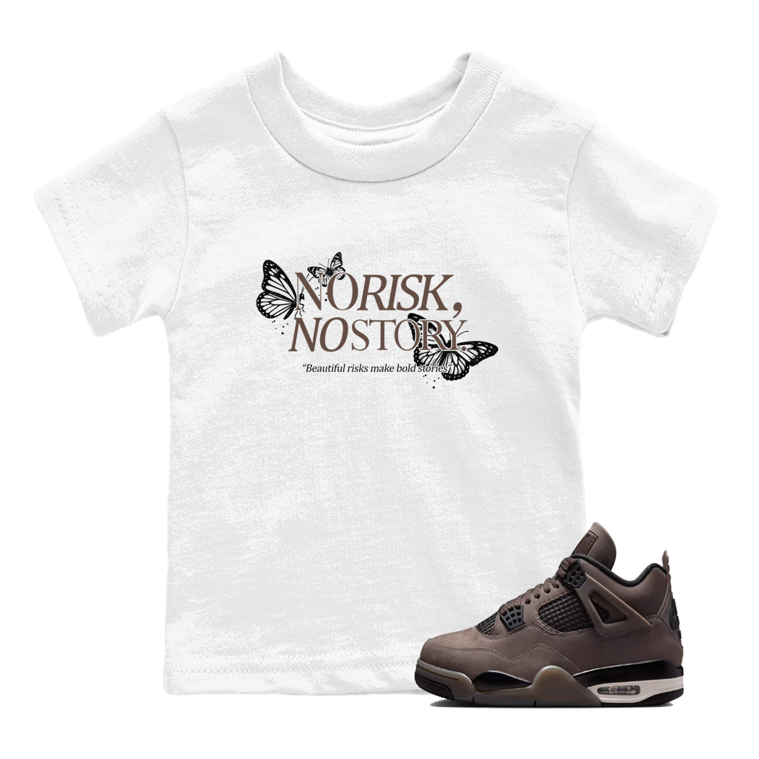 Sneaker match tees  Sneaker Tees To Match Air Jordan 4 Cave Stone Shoes  No Risk No Story Kids T-Shirt White 1