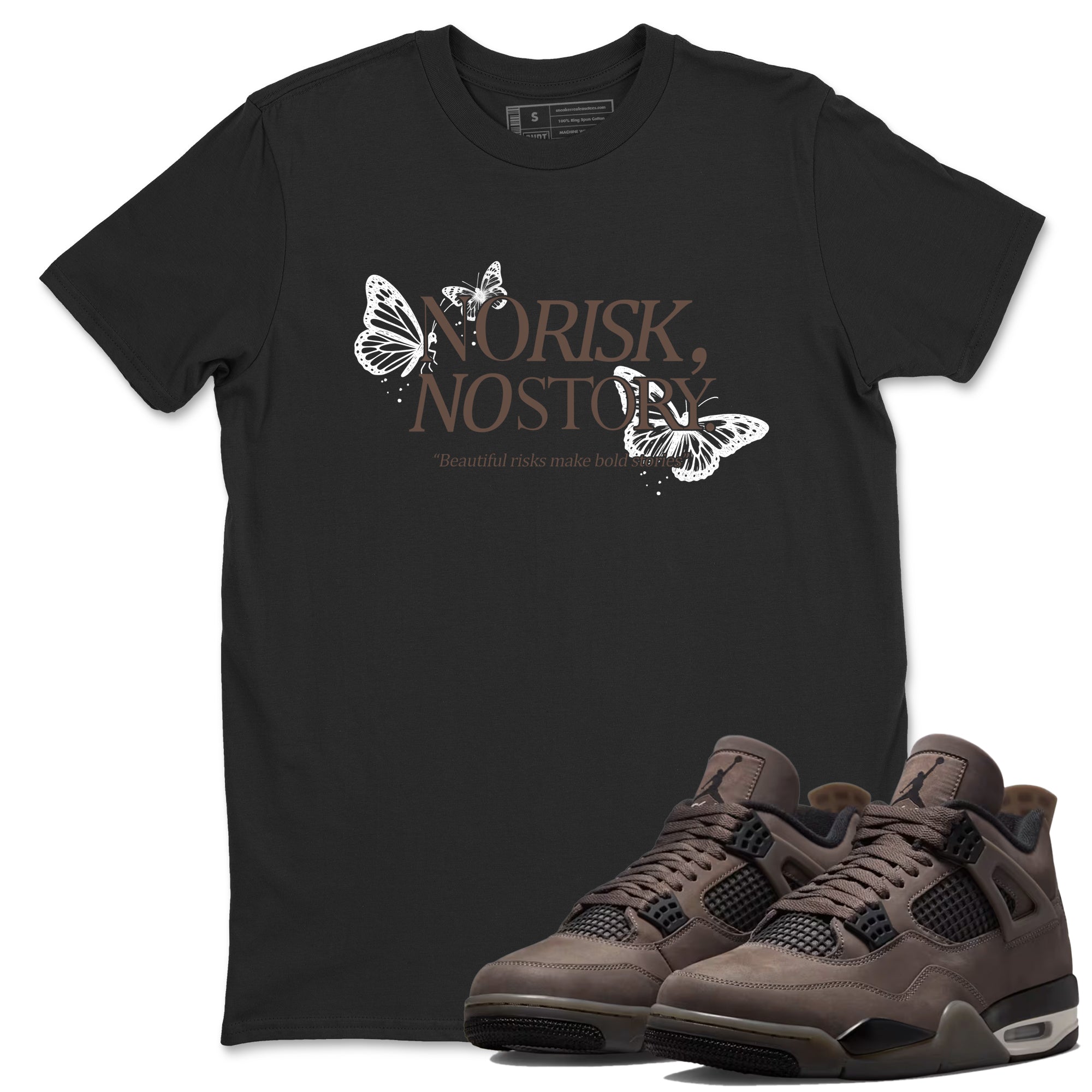 Sneaker match tees  Sneaker Tees To Match Air Jordan 4 Cave Stone Shoes  No Risk No Story Tee Black 1