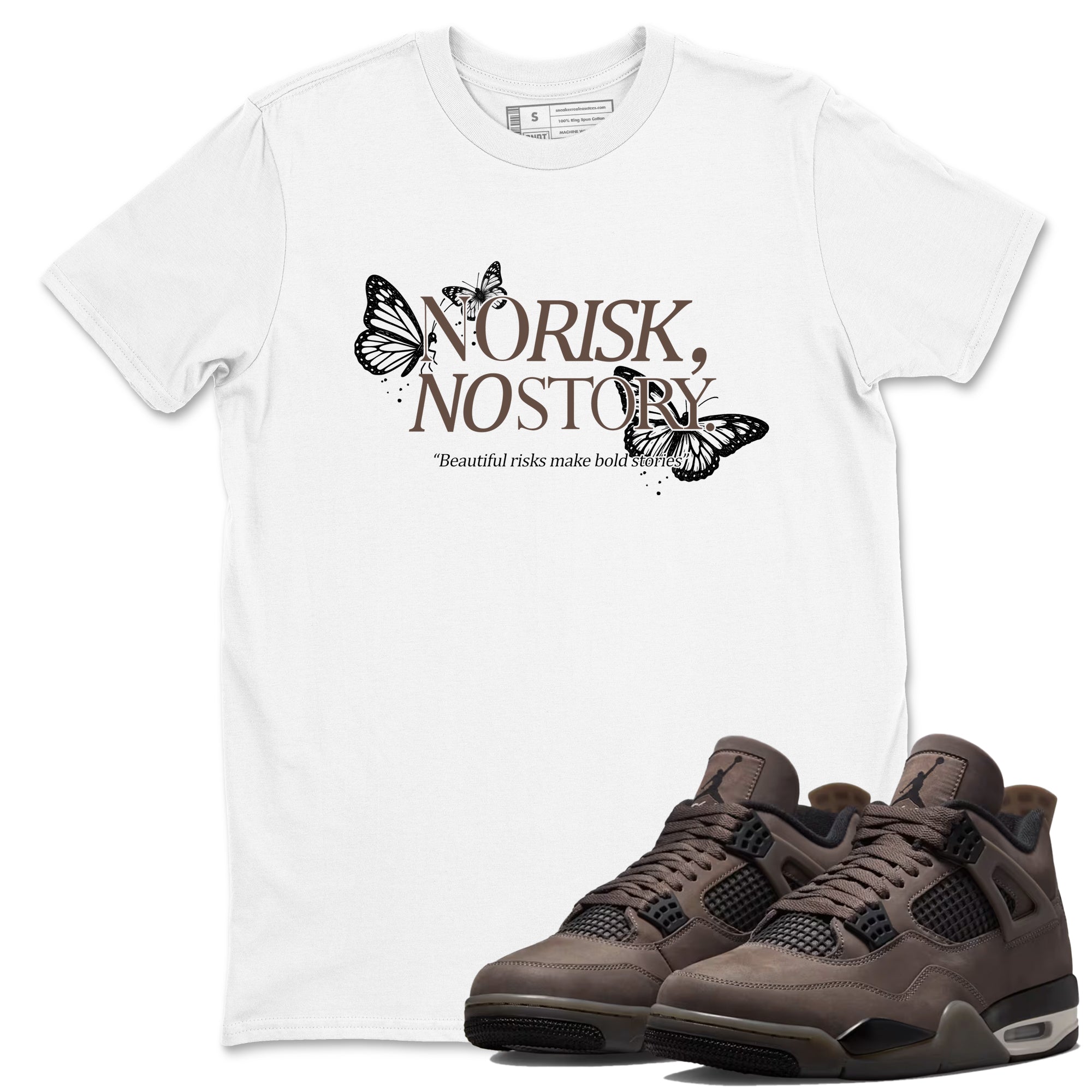 Sneaker match tees  Sneaker Tees To Match Air Jordan 4 Cave Stone Shoes  No Risk No Story Tee White 1