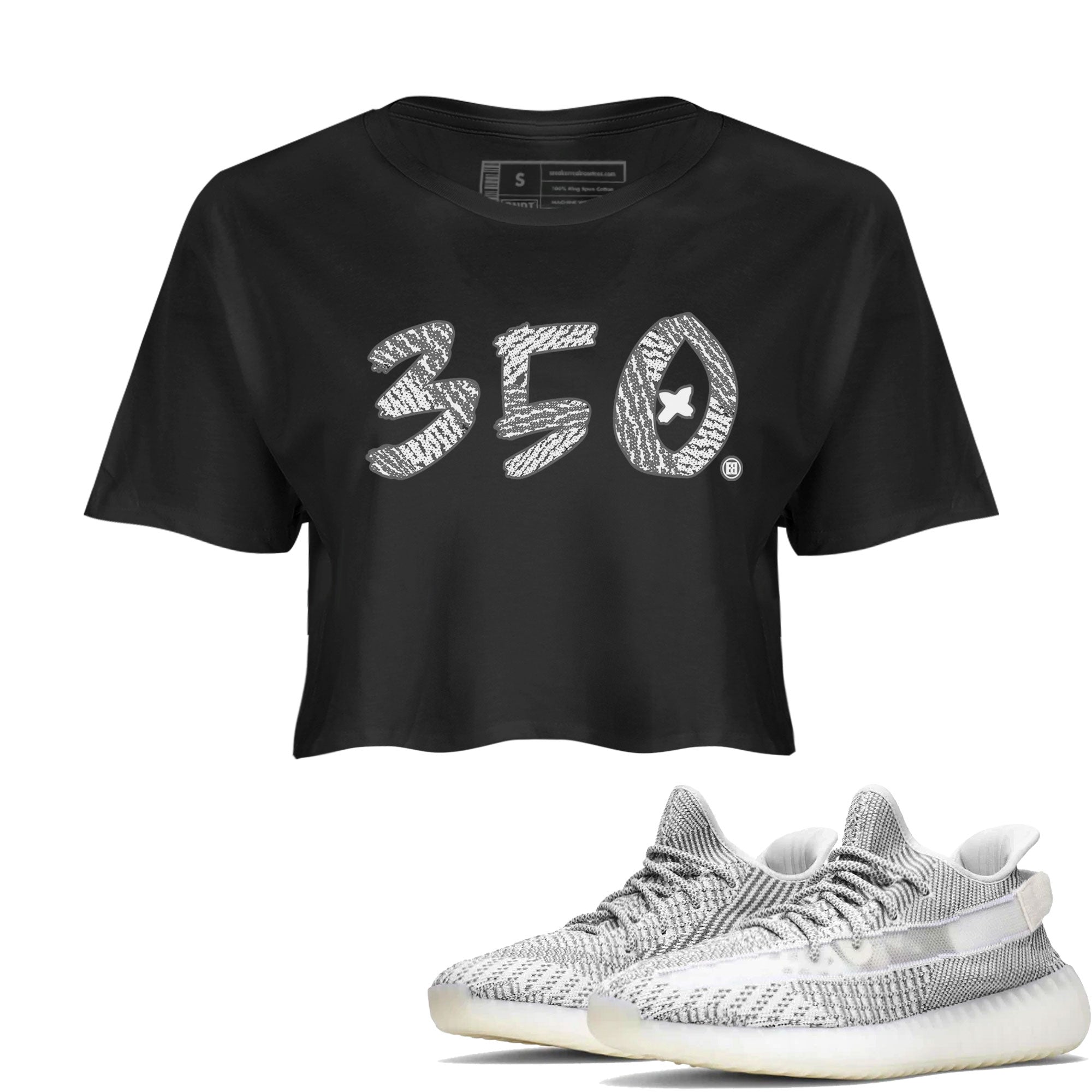 Yeezy Boost 350 Static shirt to match jordans Number 350 sneaker tees Yeezy 350 Static Drip Gear Zone Sneaker Matching Clothing Brand Black 1 Crop T-Shirt