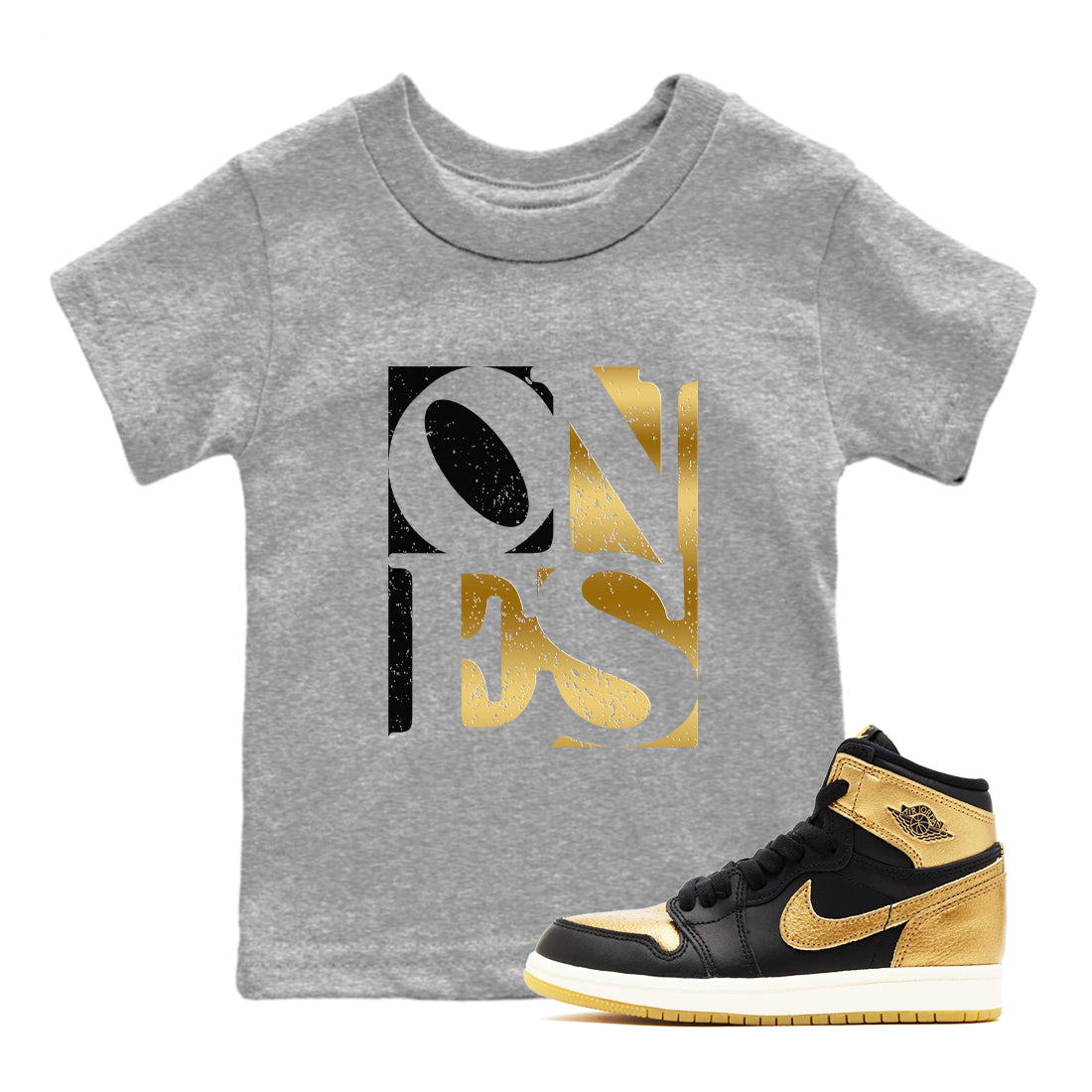 Air Jordan 1 High OG Black Metallic Gold shirts to match jordans Ones sneaker match tees Air Jordan 1 Retrp Black Metallic Gold Sneaker Shirts Drip Gear Zone streetwear brand Baby and Youth Heather Grey 1 cotton tee