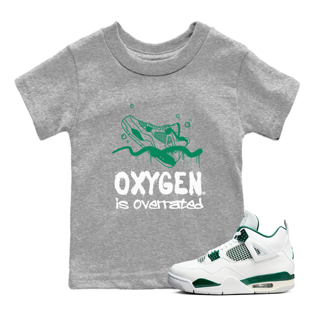 4s Oxidized Green shirts to match jordans Oxygen Overrated sneaker match tees Air Jordan 4 Oxidized Green Drip Gear Zone streetwear brand Baby and Youth Heather Grey 1 cotton tee