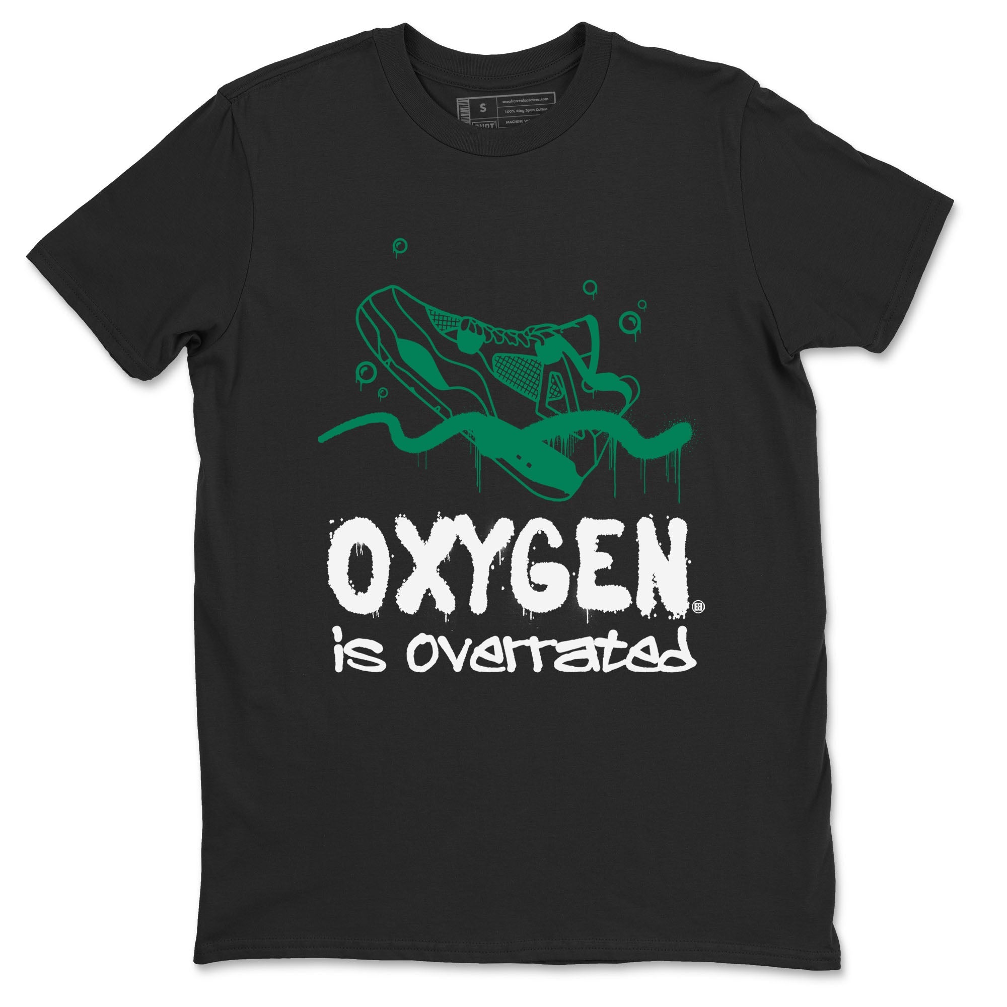4s Oxidized Green shirts to match jordans Oxygen Overrated sneaker match tees Air Jordan 4 Oxidized Green Drip Gear Zone streetwear brand Black 2 unisex cotton tee
