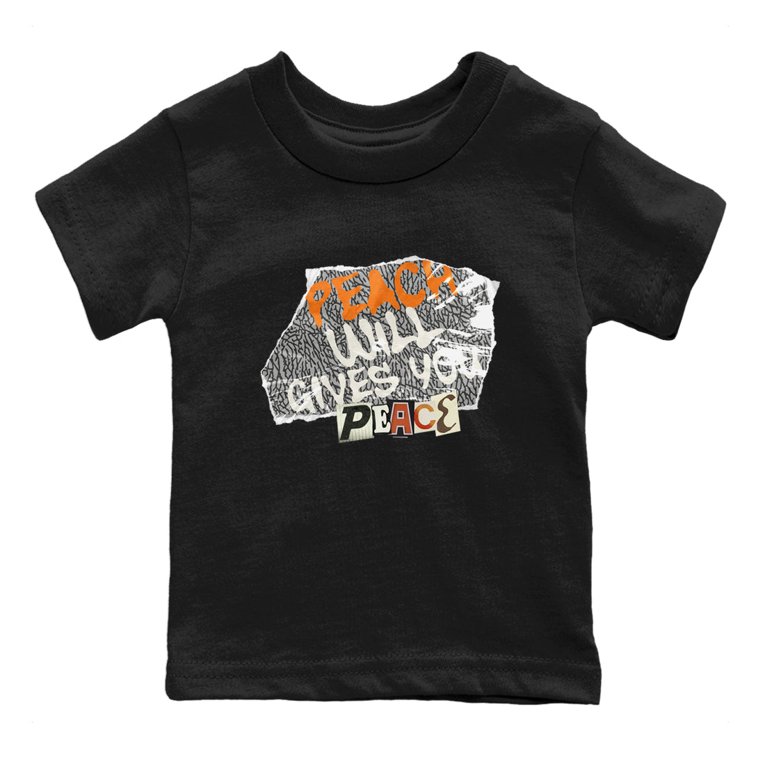 3s Georgia Peach shirt to match jordans Peach Will Gives You Peace sneaker tees Air Jordan 3 Georgia Peach Drip Gear Zone baby toddler Black 2 cotton Shirt