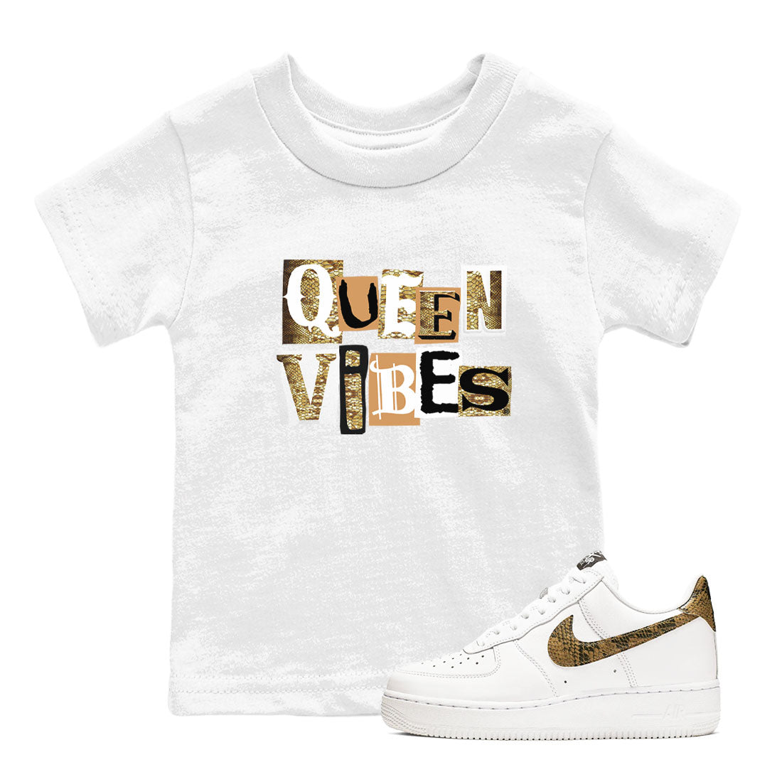 Air Force 1 Ivory Snake shirt to match jordans Queen Vibes sneaker tees Air Force 1 Ivory Snake Drip Gear Zone baby toddler White 1 cotton Shirt