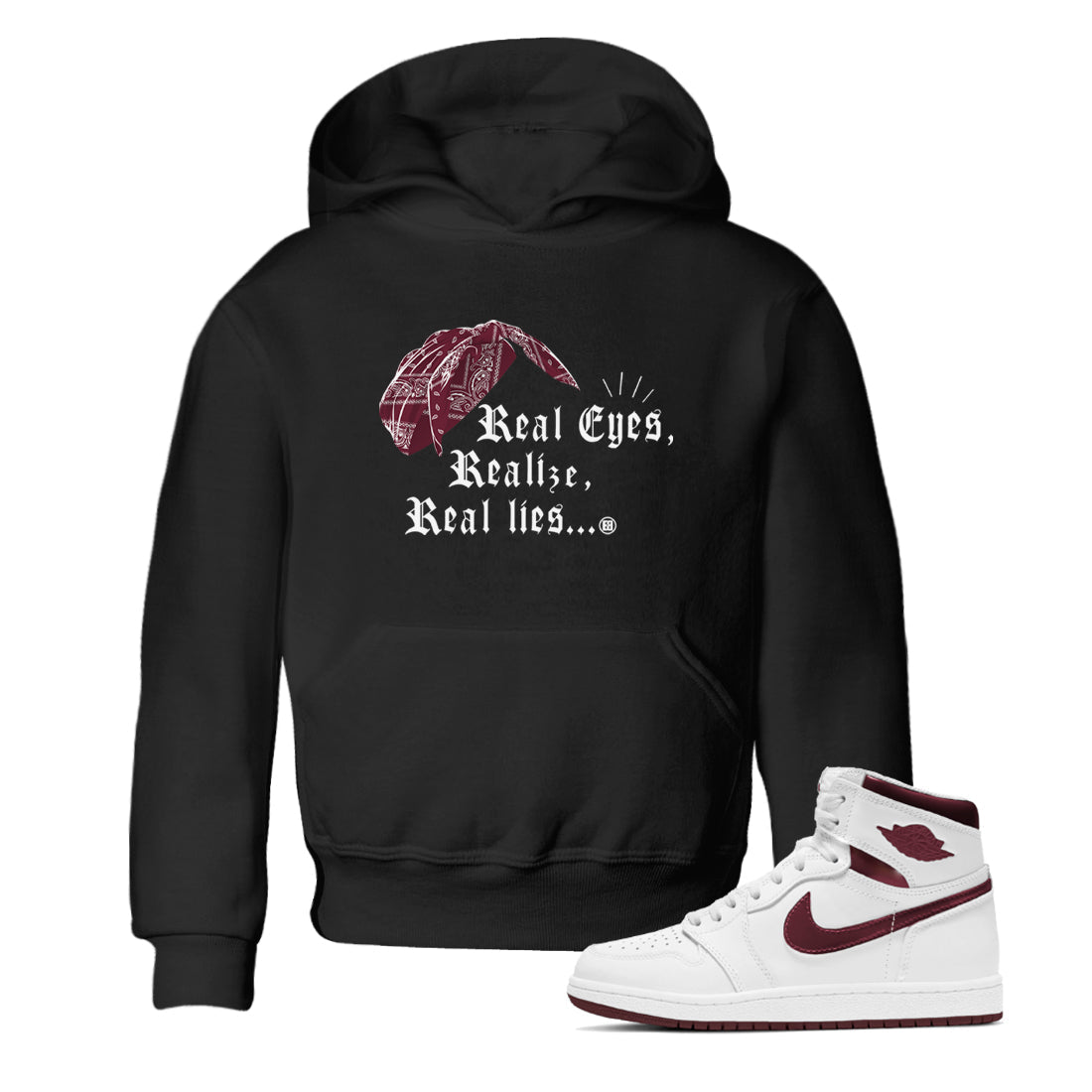 Air Jordan 1 High OG Metallic Burgundy shirts to match jordans Real Eyes Realize Real Lies sneaker match tees Air Jordan 1 Metallic Burgundy Drip Gear Zone streetwear brand Baby and Youth Black 1 cotton tee