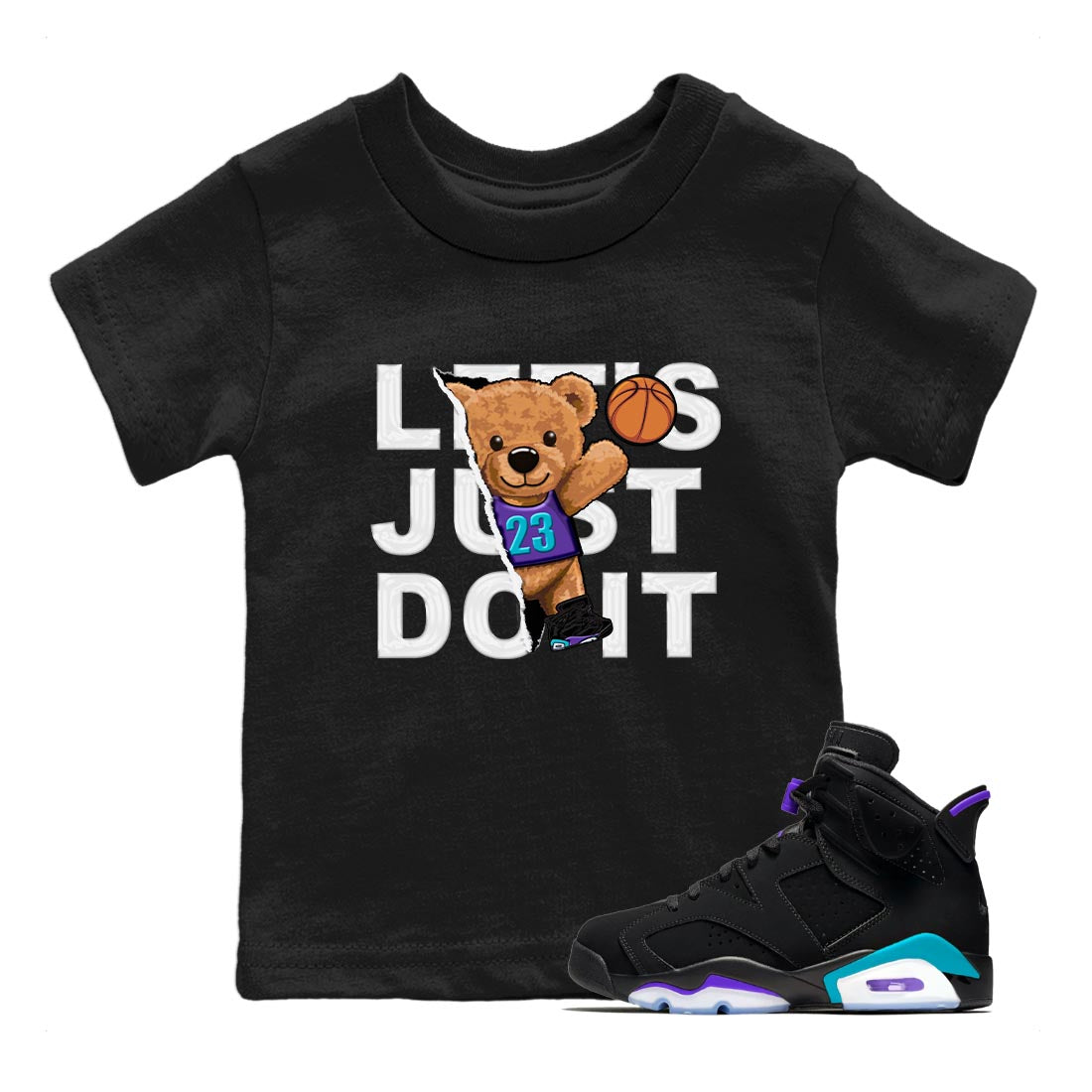 AJ6 Aqua shirt to match jordans Rip Out Bear sneaker release tees Air Jordan 6 Aqua Drip Gear Zone Baby Toddler Black 1 T-Shirt