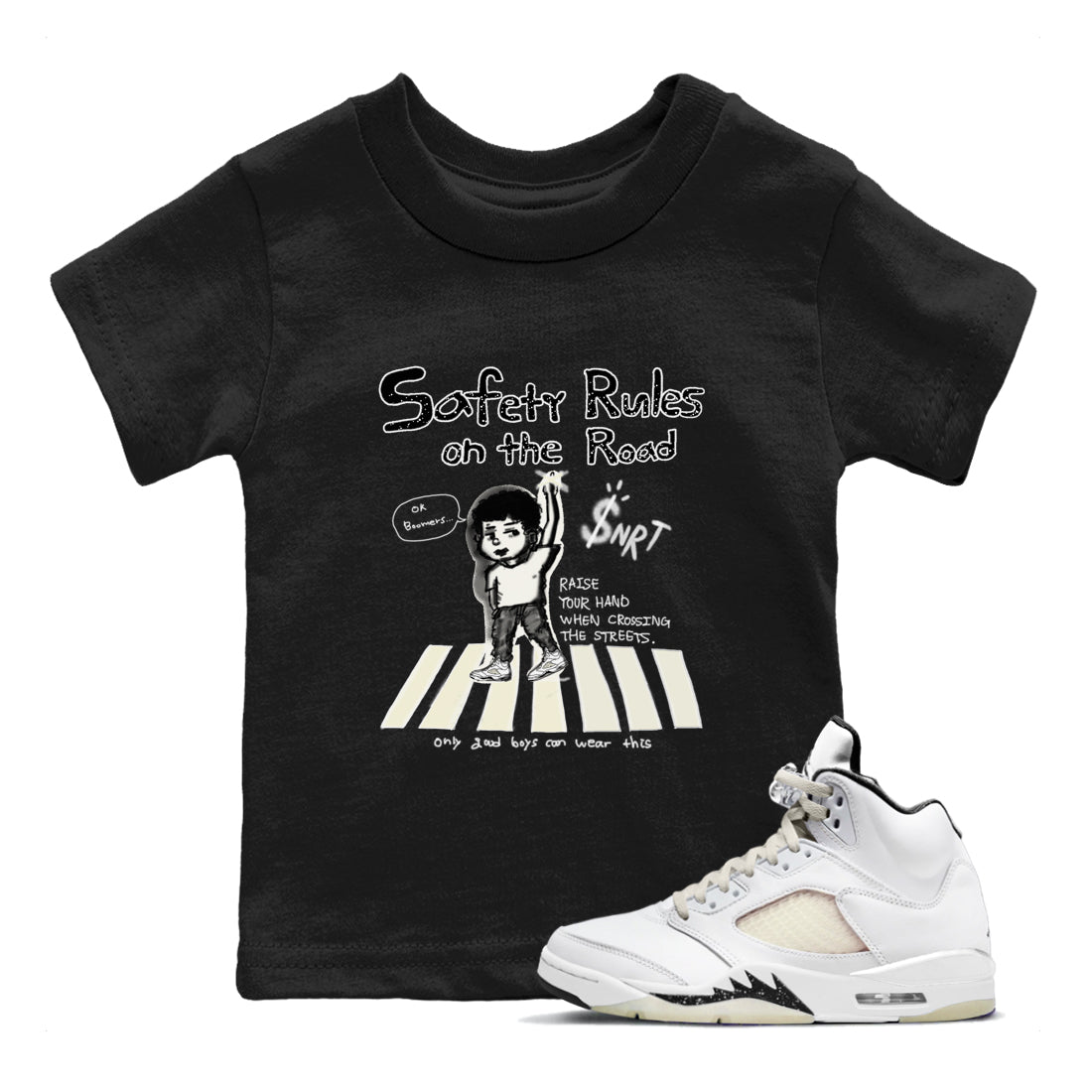 AJ5 Sail shirt to match jordans Safety Rules On The Road sneaker tees Air Jordan 5 Sail Drip Gear Zone baby toddler Black 1 cotton Shirt