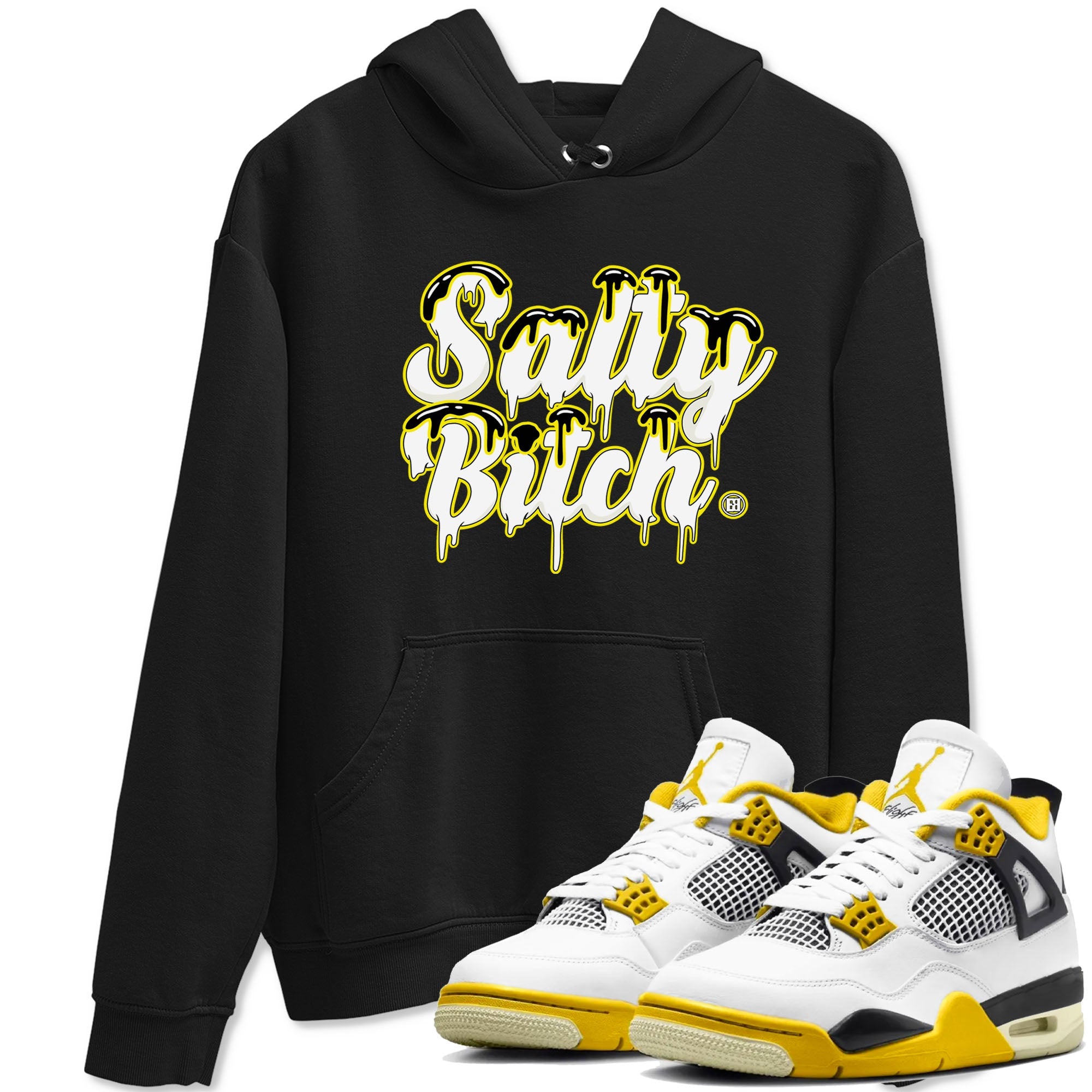 Air Jordan 4 Retro Vivid Sulfur shirt to match jordans Salty Bitch sneaker tees 4s Vivid Sulfur Drip Gear Zone unisex cotton Black 1 crew neck shirt