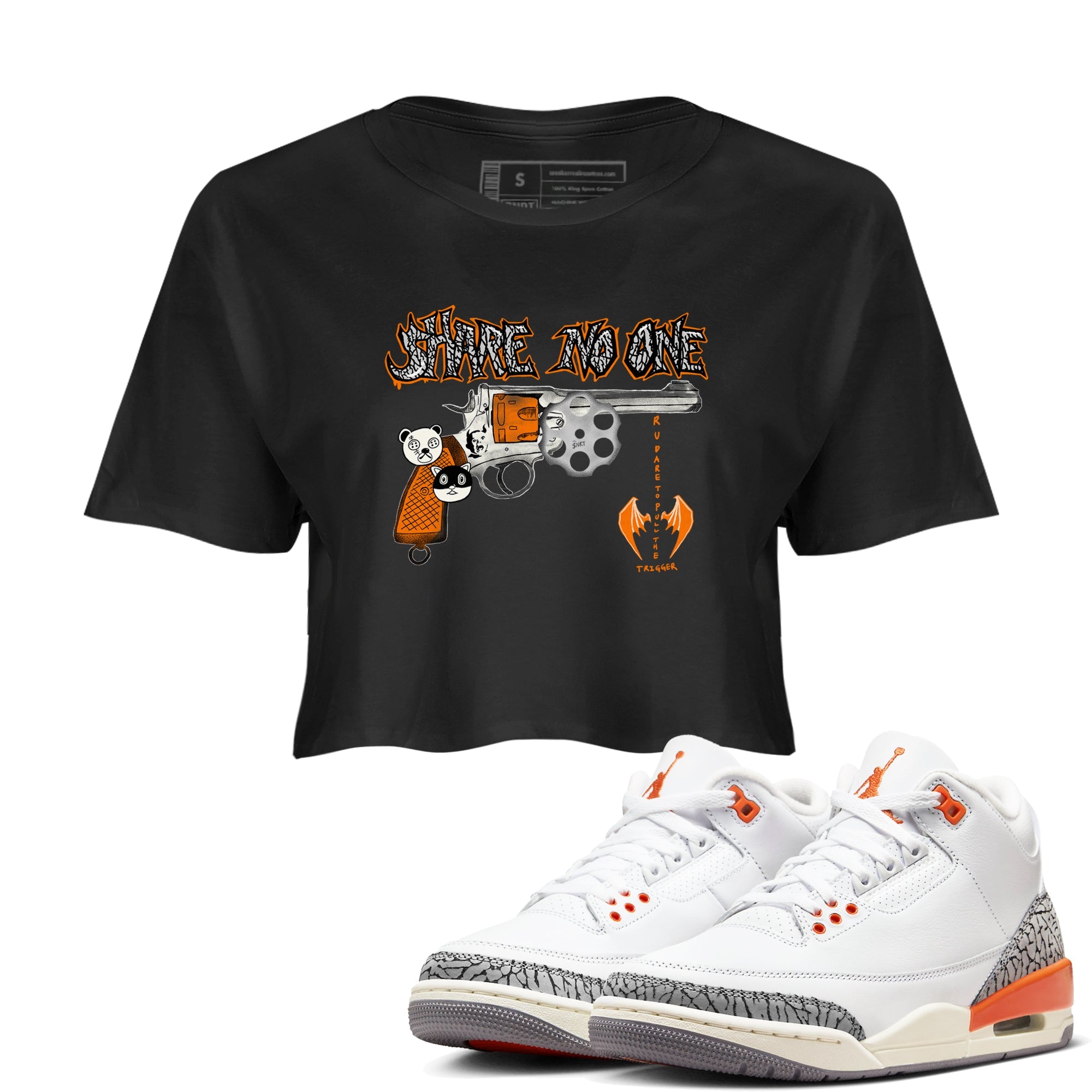 3s Georgia Peach shirt to match jordans Share No One sneaker tees Air Jordan 3 Georgia Peach Drip Gear Zone Black 1 crop length shirt