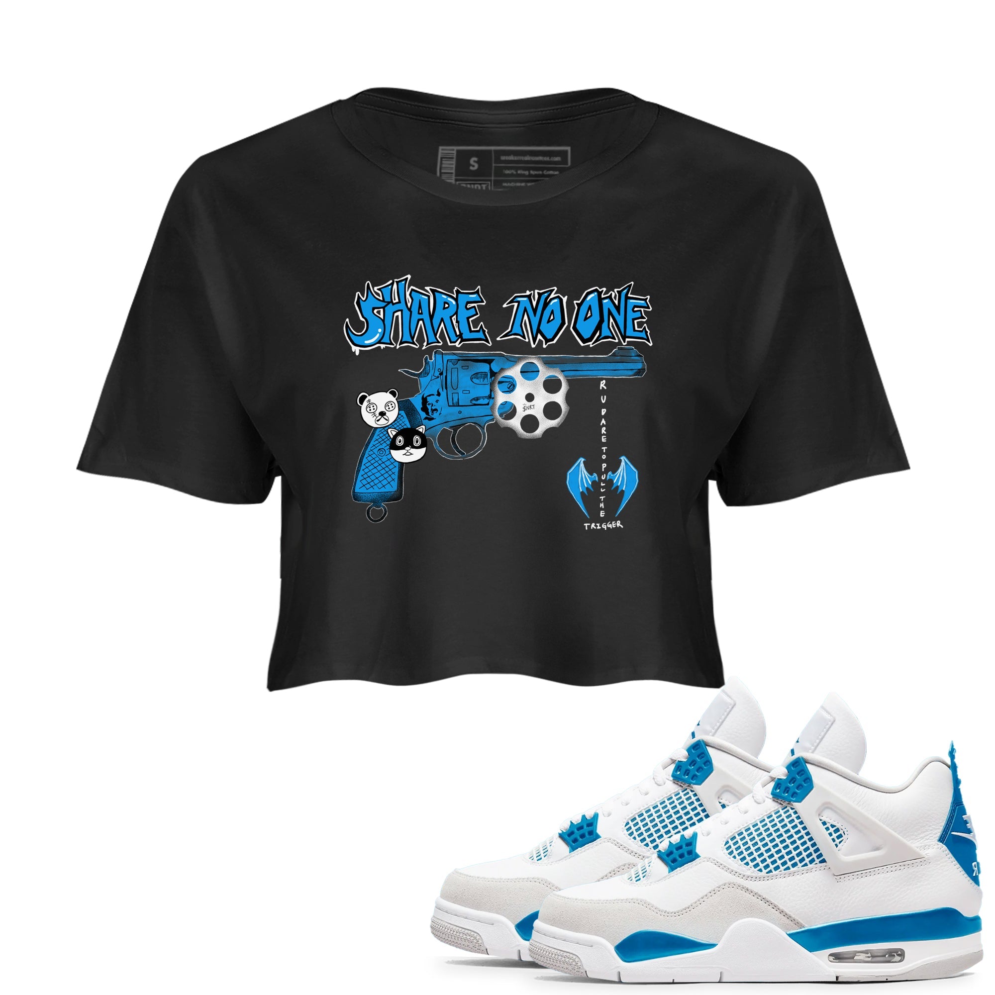 Air Jordan 4 Military Blue shirt to match jordans Share No One sneaker tees Air Jordan 4 Military Blue Drip Gear Zone Black 1 crop length shirt