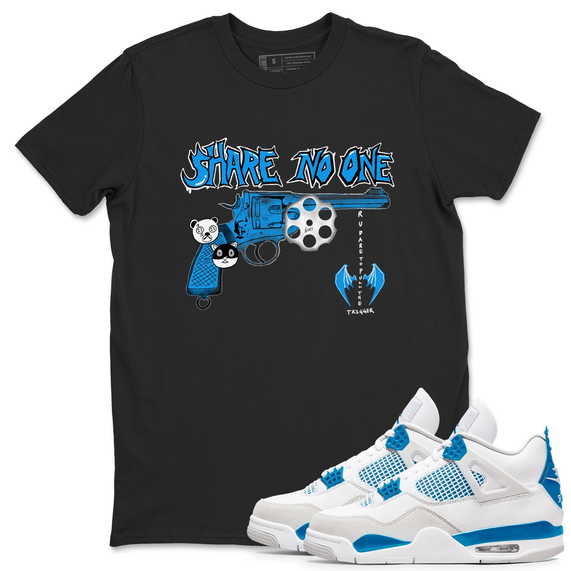 Air Jordan 4 Military Blue shirt to match jordans Share No One sneaker tees Air Jordan 4 Military Blue Drip Gear Zone unisex cotton Black 1 crew neck shirt