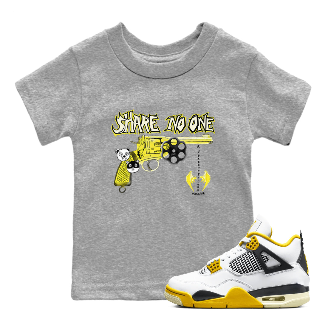 4s Vivid Sulfur shirt to match jordans Share No One sneaker tees Air Jordan 4 Vivid Sulfur Drip Gear Zone baby toddler Heather Grey 1 cotton Shirt