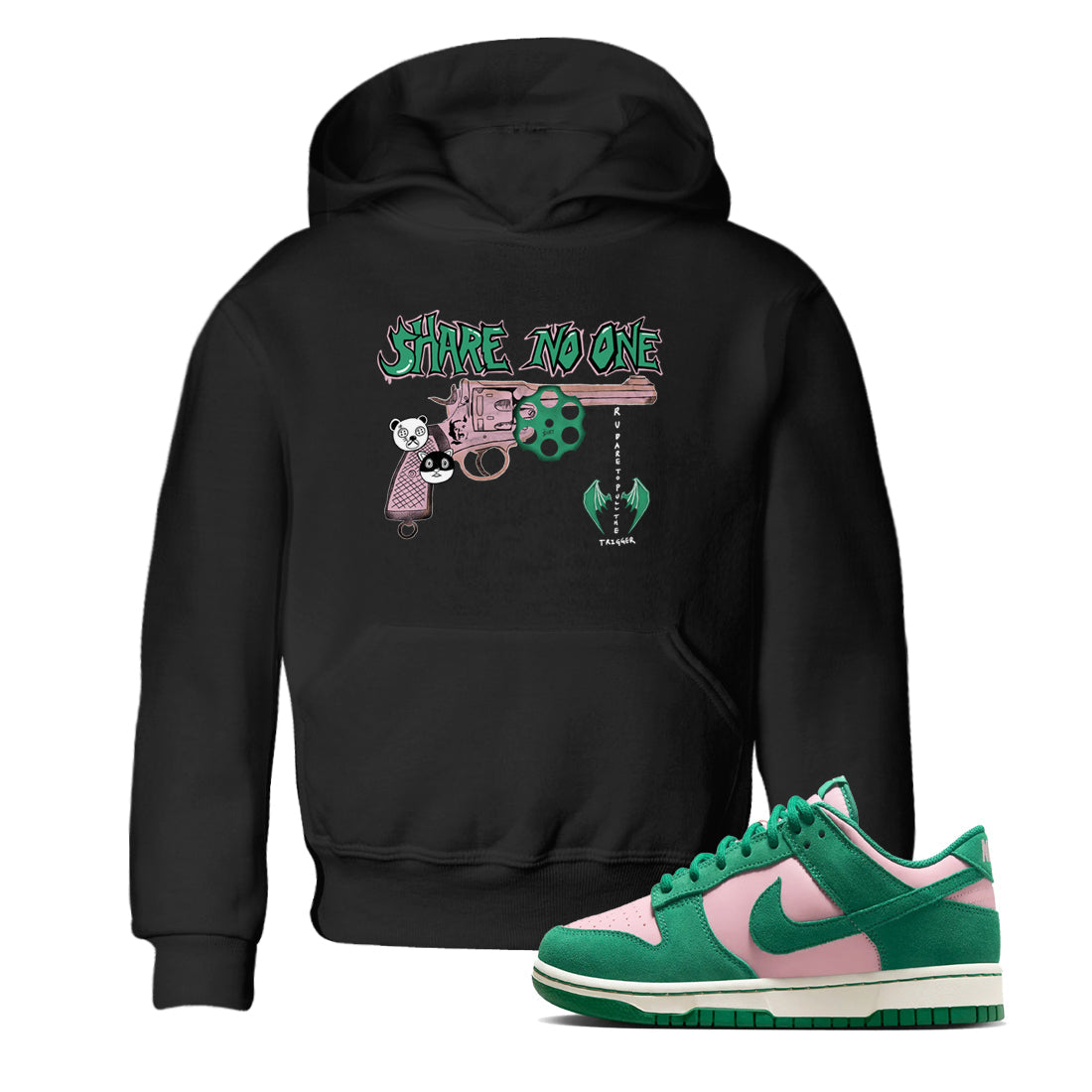 Dunk Medium Soft Pink Malachite shirt to match jordans Share No One sneaker tees Dunk Medium Soft Pink Malachite Drip Gear Zone baby toddler Black 1 cotton Shirt