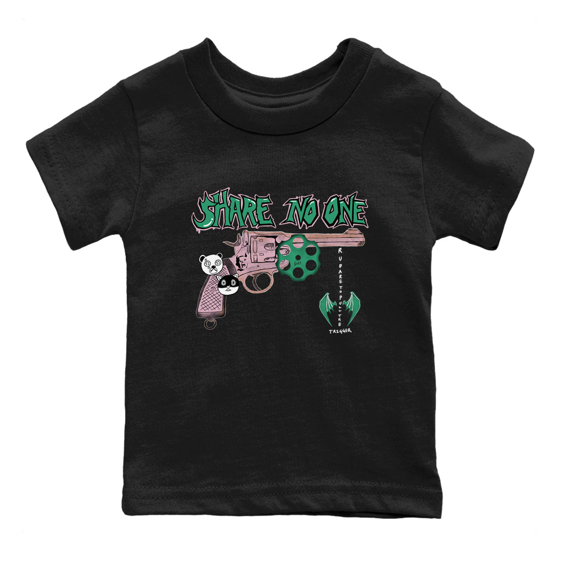 Dunk Medium Soft Pink Malachite shirt to match jordans Share No One sneaker tees Dunk Medium Soft Pink Malachite Drip Gear Zone baby toddler Black 2 cotton Shirt