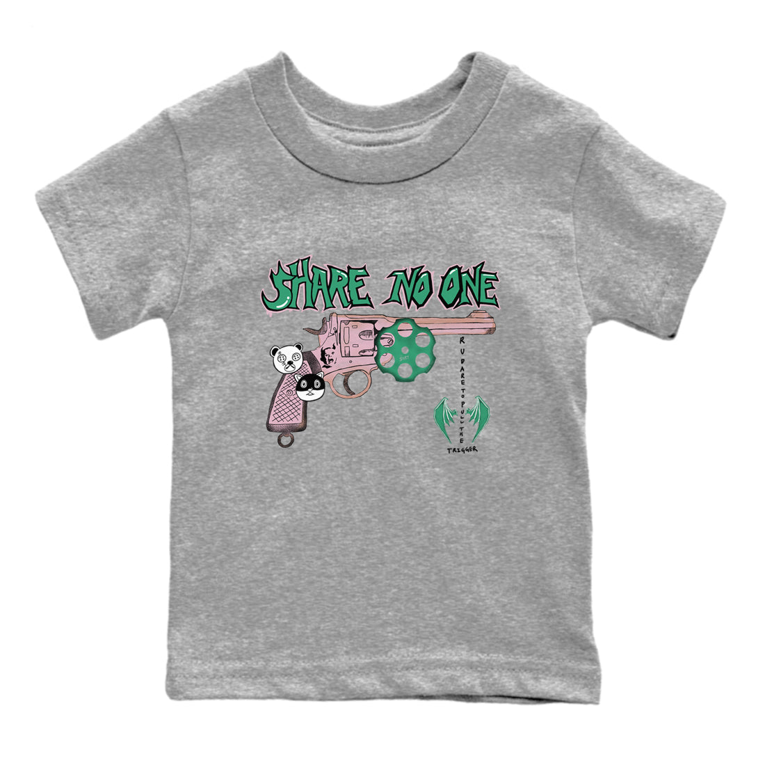 Dunk Medium Soft Pink Malachite shirt to match jordans Share No One sneaker tees Dunk Medium Soft Pink Malachite Drip Gear Zone baby toddler Heather Grey 2 cotton Shirt