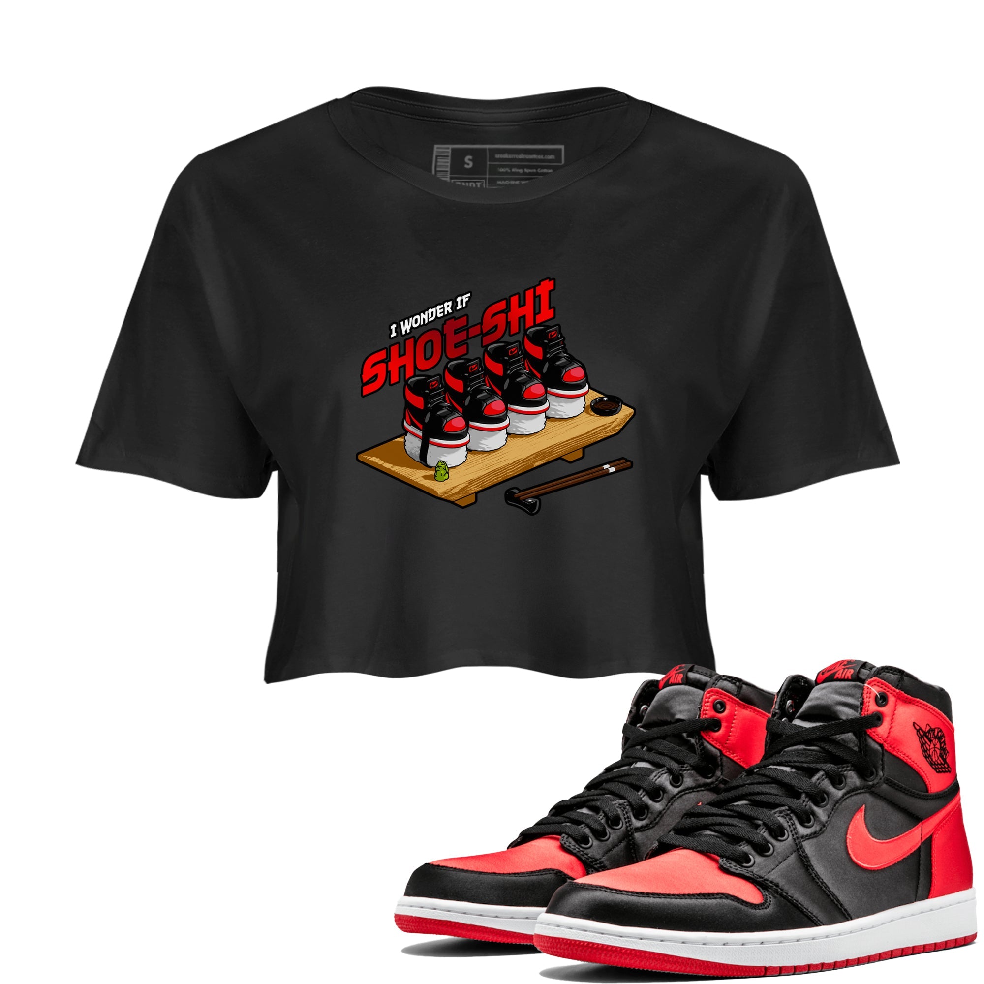 Air Jordan 1 Satin Bred shirt to match jordans Shoe-Shi sneaker tees AJ1 Satin Bred Drip Gear Zone Black 1 Crop T-Shirt