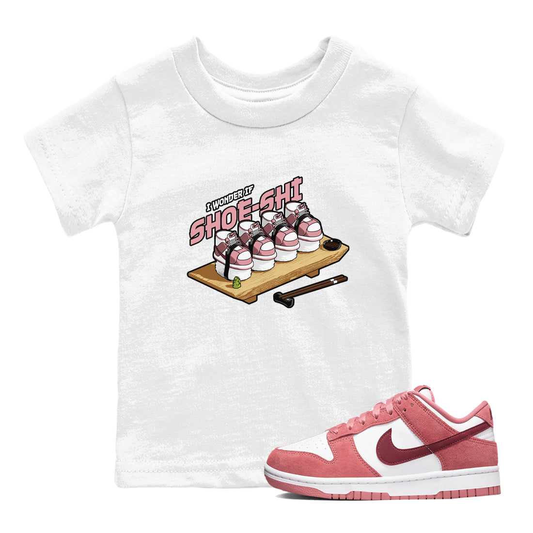 Dunk Valentines Day 2024 shirt to match jordans Shoe-Shi sneaker tees Dunk Happy Valentines Day 2024 Drip Gear Zone Baby Toddler White 1 T-Shirt