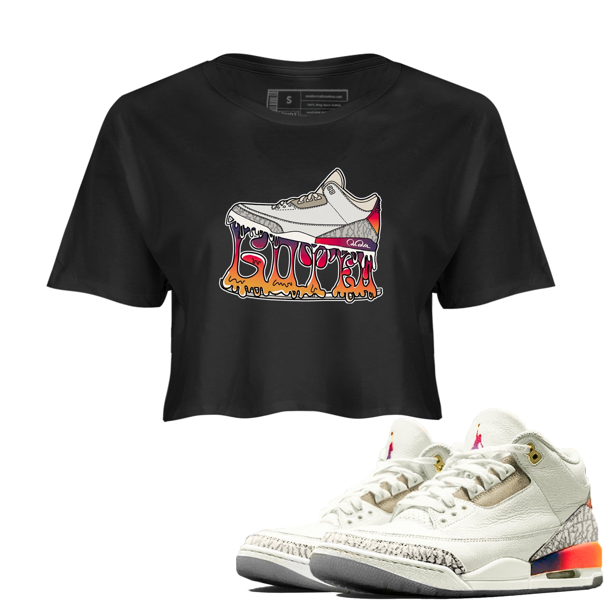 Air Jordan 3 J Balvin shirt to match jordans Shoe Stuck sneaker tees AJ3 J Balvin Drip Gear Zone Black 1 Crop T-Shirt