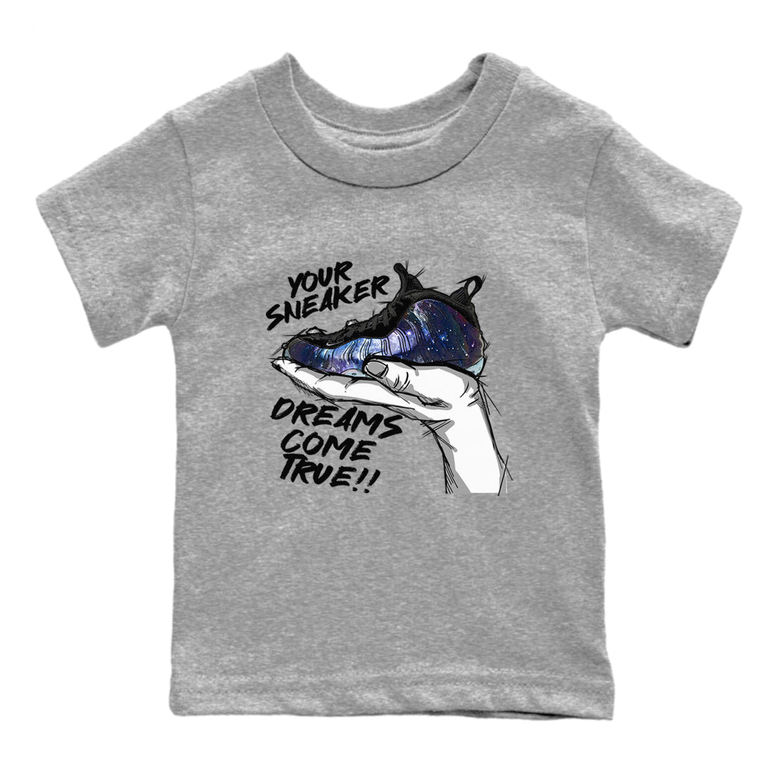 Foams One Galaxy shirts to match jordans Sneaker Dreams sneaker match tees Air Foamposite One Galaxy match shoes to clothes Drip Gear Zone Youth Baby Heather Grey 2 tee