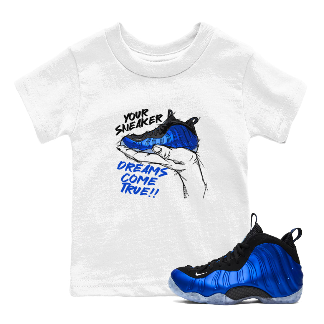Foams One Royal shirts to match jordans Sneaker Dreams sneaker match tees Air Foamposite One Royal match shoes to clothes Drip Gear Zone Youth Baby White 1 tee
