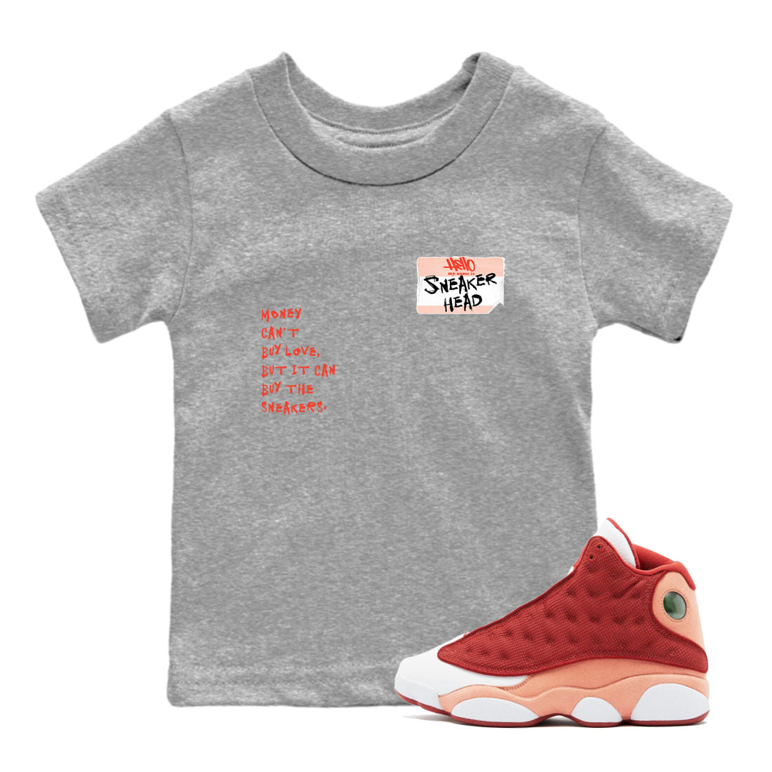 AJ13 Dune Red shirts to match jordans Sneakerhead Badge sneaker match tees Air Jordan 13 Dune Red Drip Gear Zone streetwear brand Baby and Youth Heather Grey 1 cotton tee