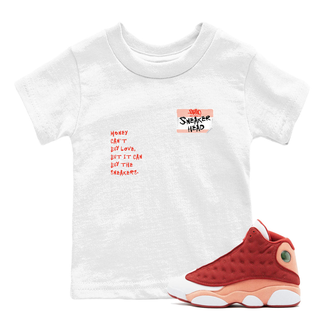 AJ13 Dune Red shirts to match jordans Sneakerhead Badge sneaker match tees Air Jordan 13 Dune Red Drip Gear Zone streetwear brand Baby and Youth White 1 cotton tee