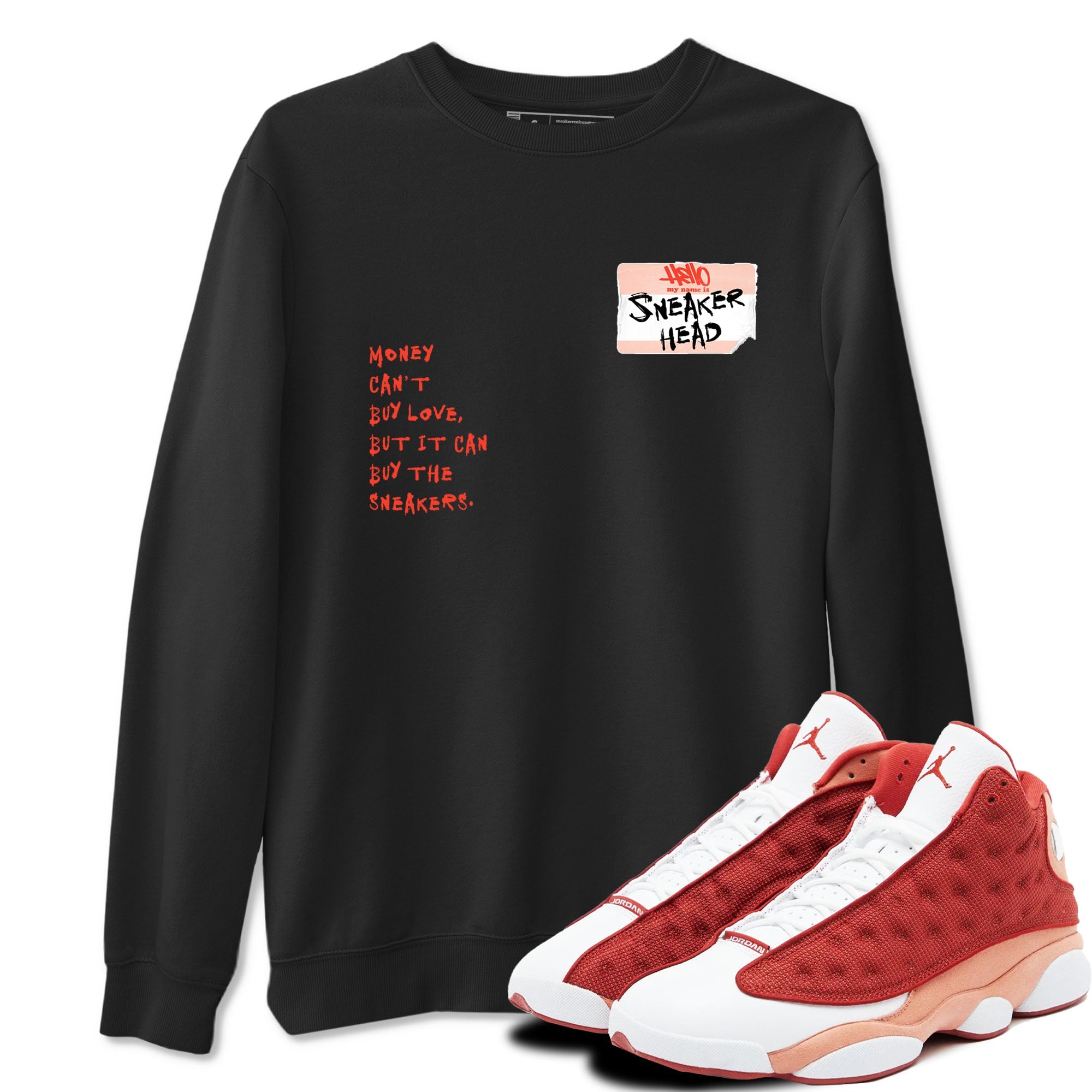 AJ13 Dune Red shirts to match jordans Sneakerhead Badge sneaker match tees Air Jordan 13 Dune Red Drip Gear Zone streetwear brand Black 1 unisex cotton tee