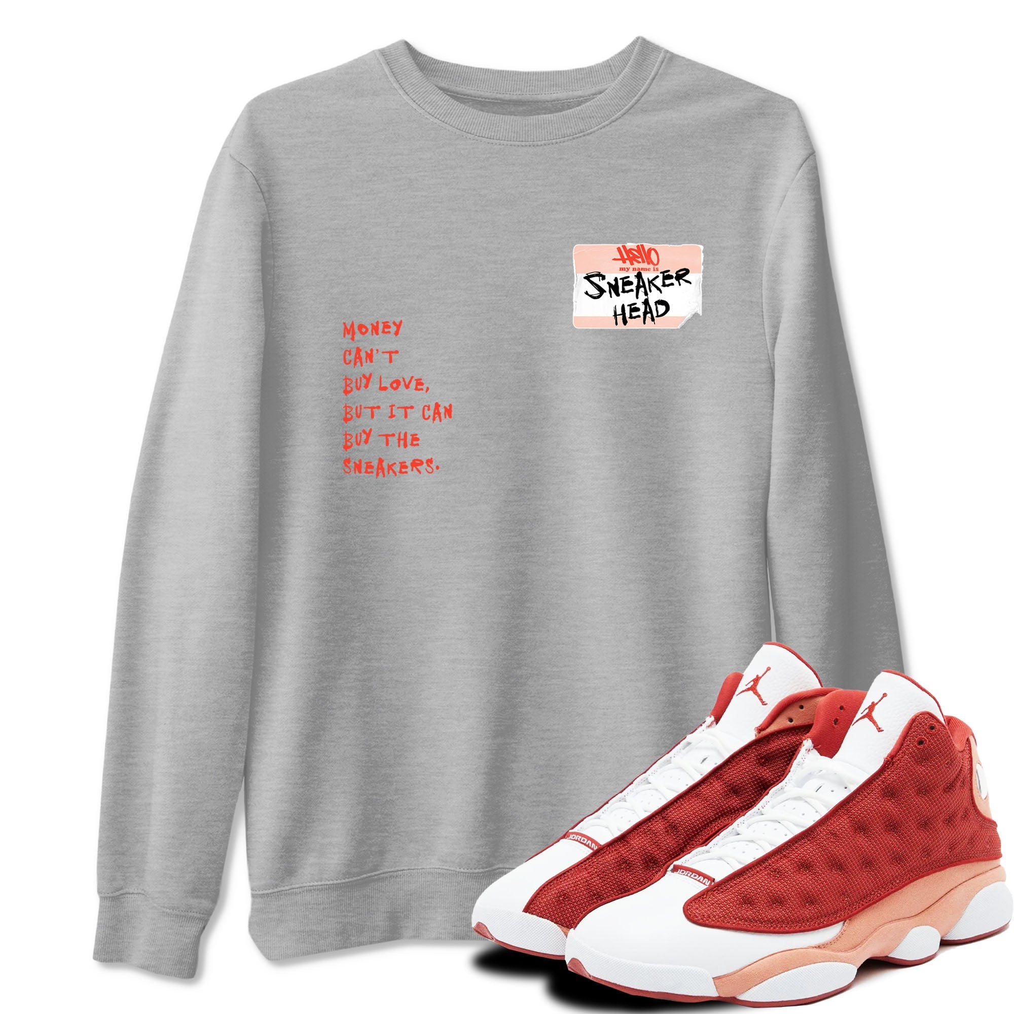 AJ13 Dune Red shirts to match jordans Sneakerhead Badge sneaker match tees Air Jordan 13 Dune Red Drip Gear Zone streetwear brand Heather Grey 1 unisex cotton tee