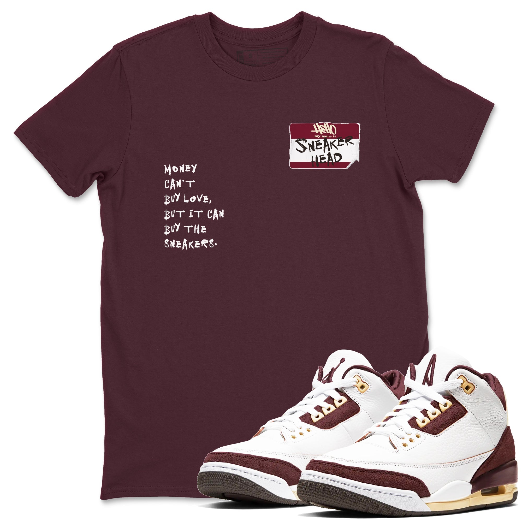 A Ma Maniére x Air Jordan 3 "Burgundy Crush" to match jordans Sneakerhead Badge sneaker match tees Air Jordan 3 A Ma Maniere x Burgundy Crush Drip Gear Zone streetwear brand Maroon 1 unisex cotton tee