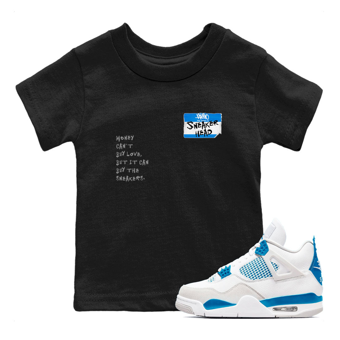 Air Jordan 4 Retro Military Blue shirt to match jordans Sneakerhead Badge sneaker tees AJ4 Military Blue Drip Gear Zone baby toddler Black 1 cotton Shirt