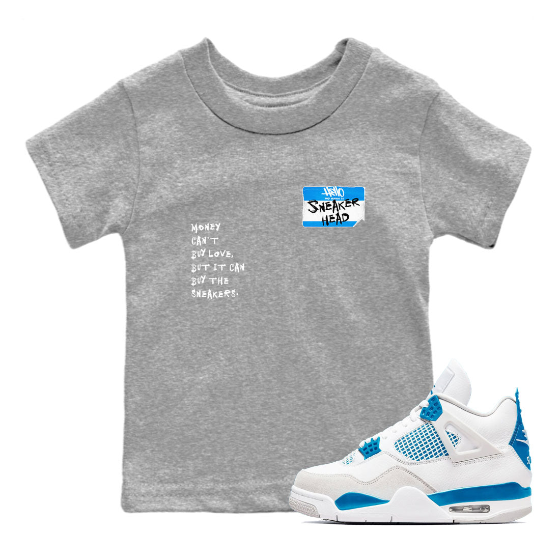Air Jordan 4 Retro Military Blue shirt to match jordans Sneakerhead Badge sneaker tees AJ4 Military Blue Drip Gear Zone baby toddler Heather Grey 1 cotton Shirt